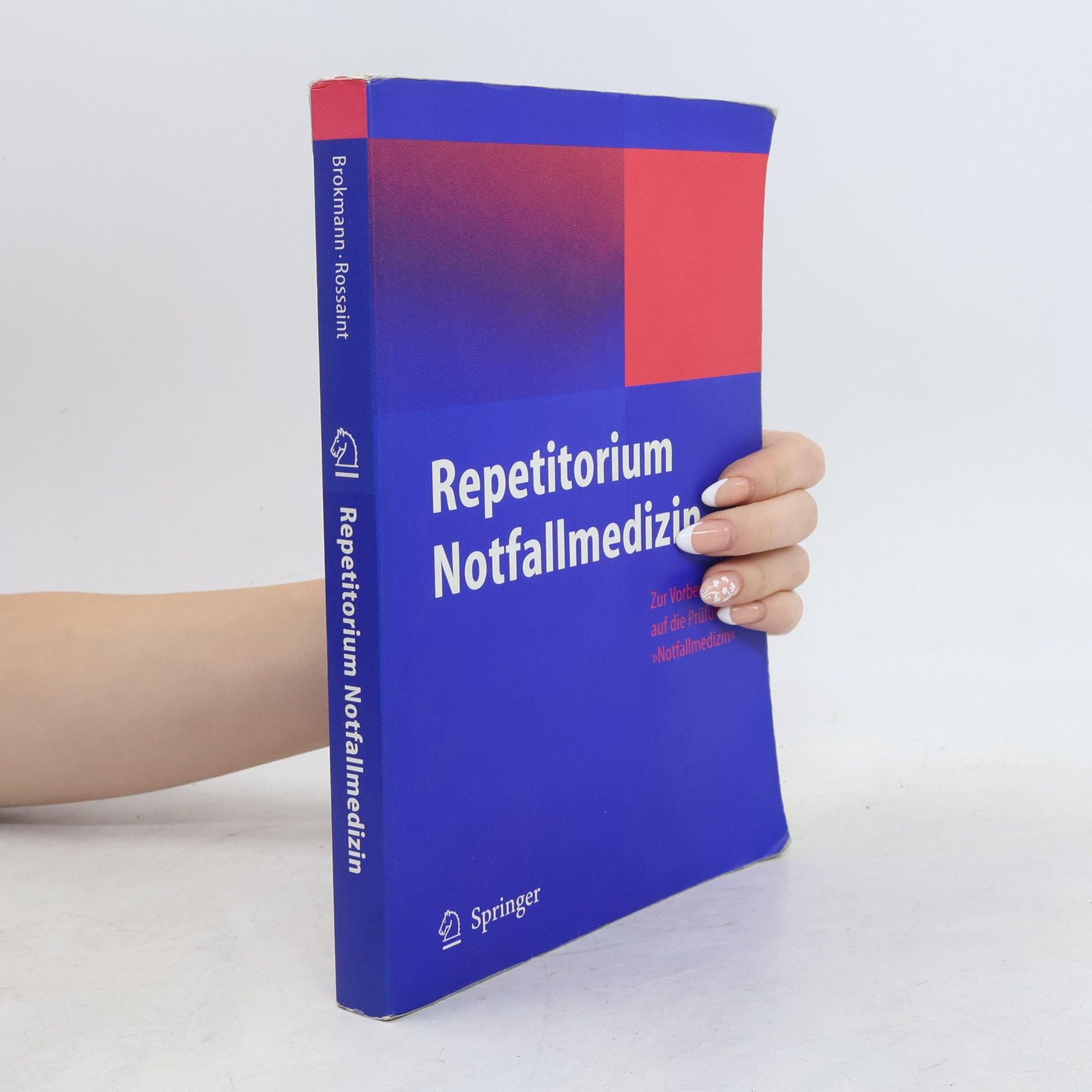 Jörg Christian Brokmann Repetitorium Notfallmedizin