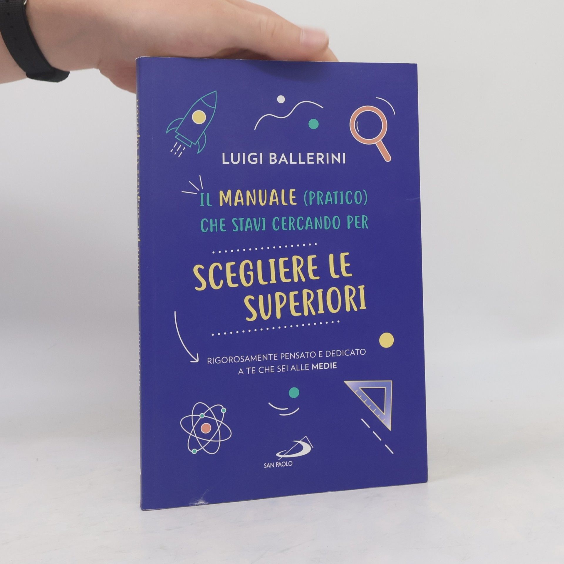 Progetto famiglia: Il manuale pratico che stavi cercando per scegliere le superiori. Rigorosamente pensato e dedicato a te che sei alle medie