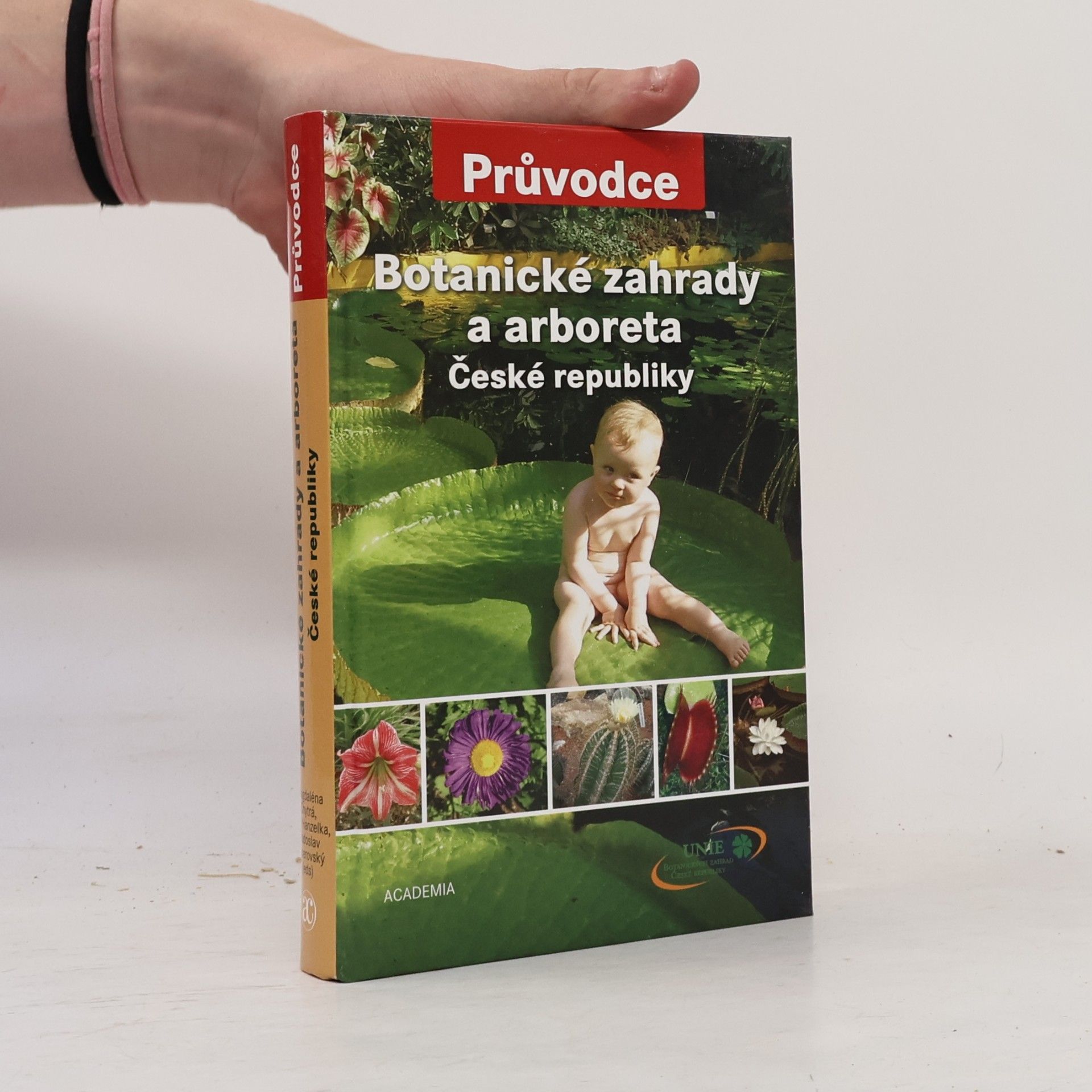 Petr Hanzelka Botanické zahrady a arboreta České republiky