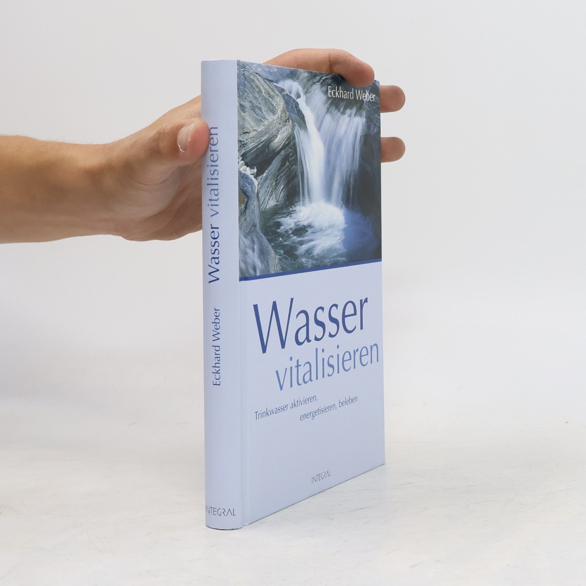Eckhard Weber Wasser vitalisieren