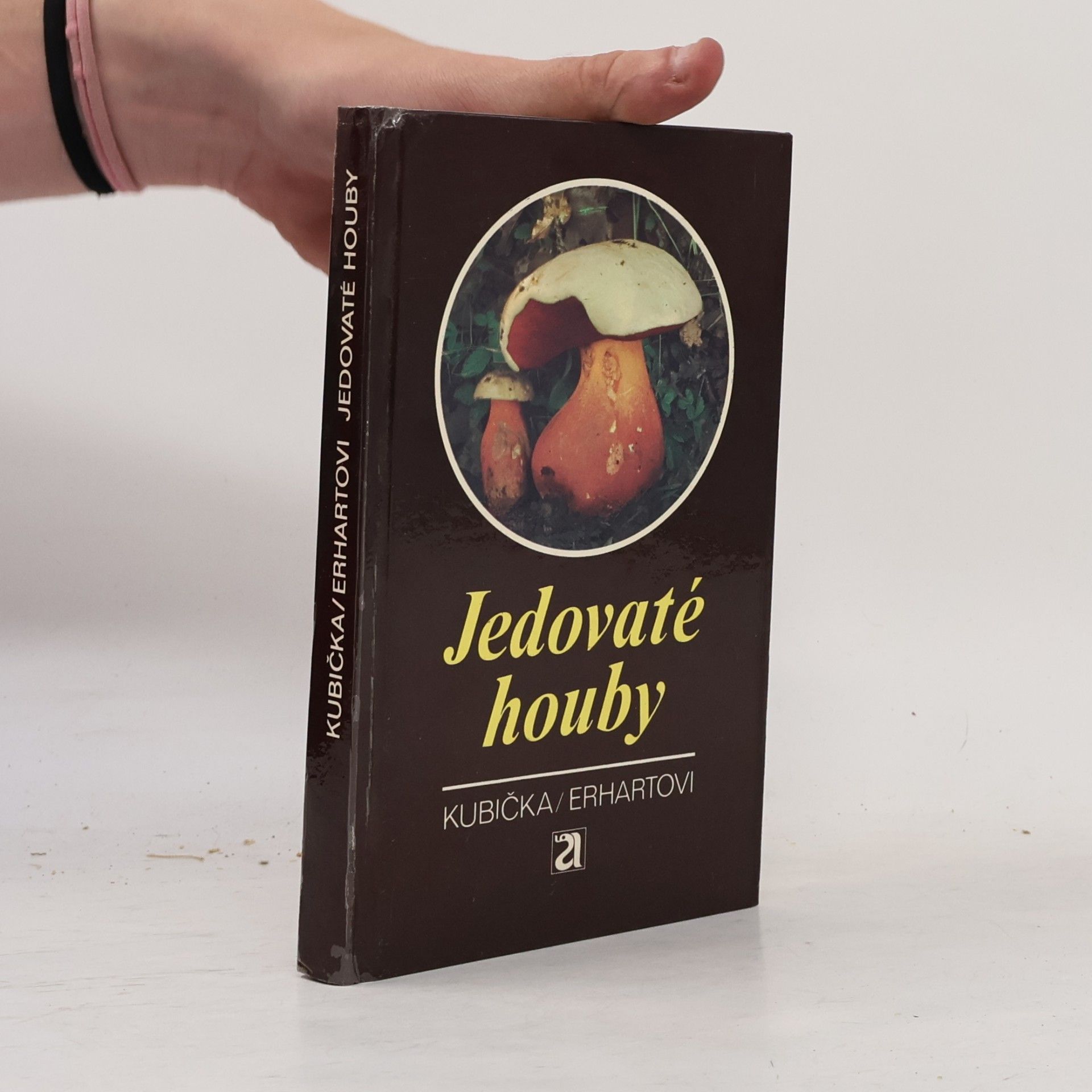Jiří Kubička Jedovaté houby