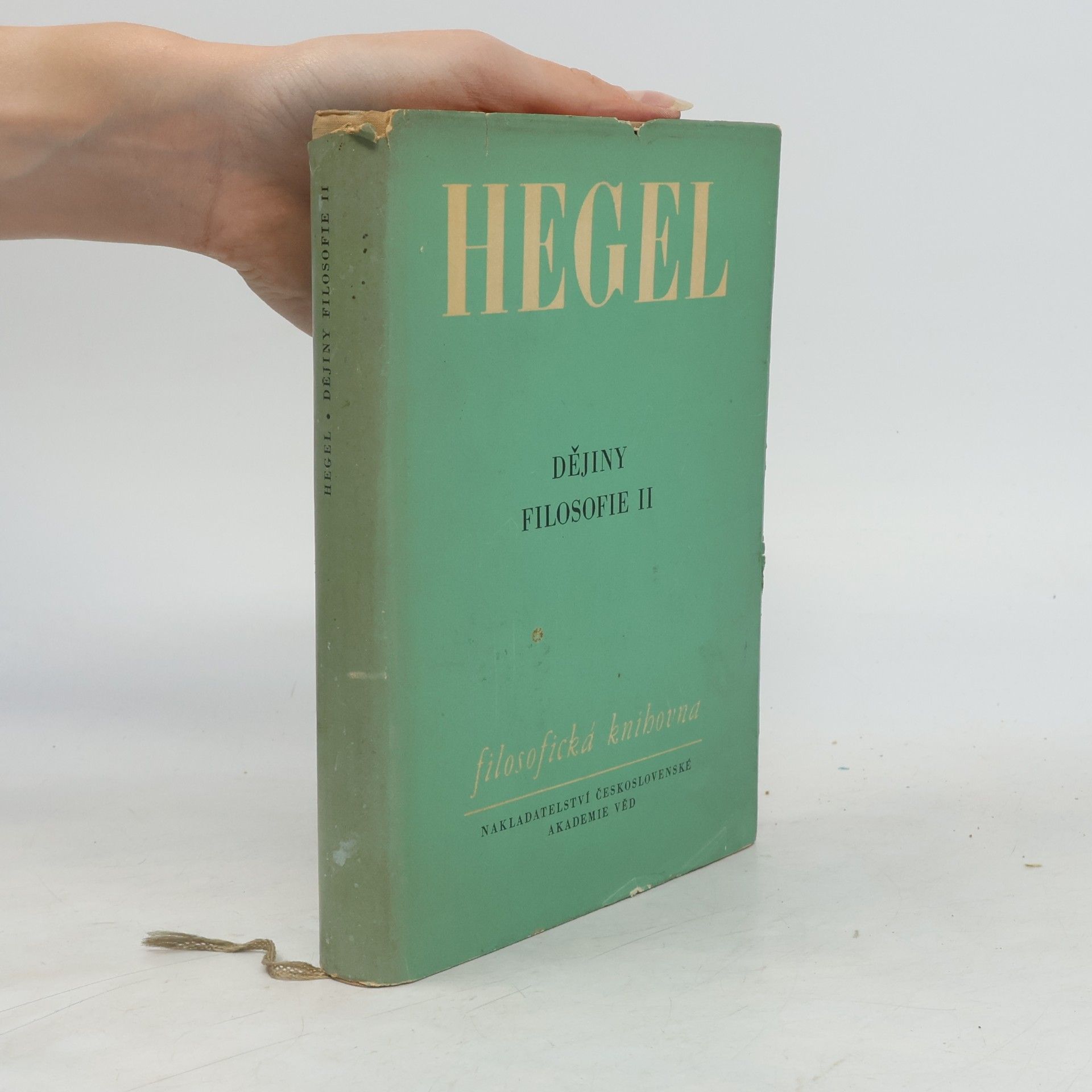 Georg Wilhelm Friedrich Hegel Dějiny filosofie II