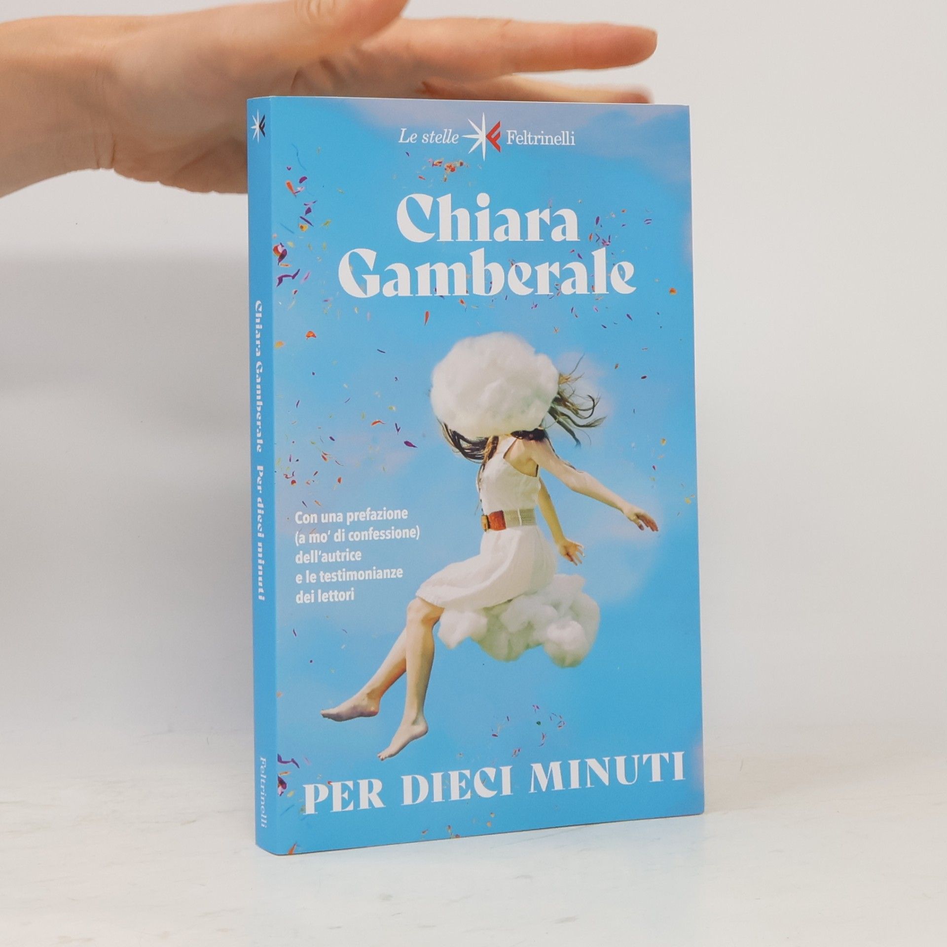 Chiara Gamberale Per dieci minuti