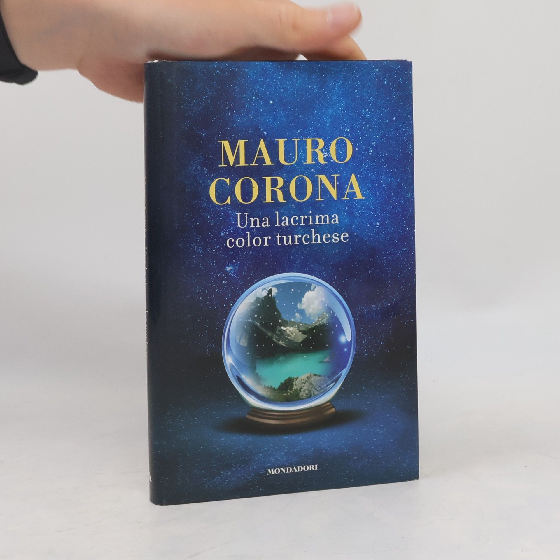 Mauro Corona Una lacrima color turchese