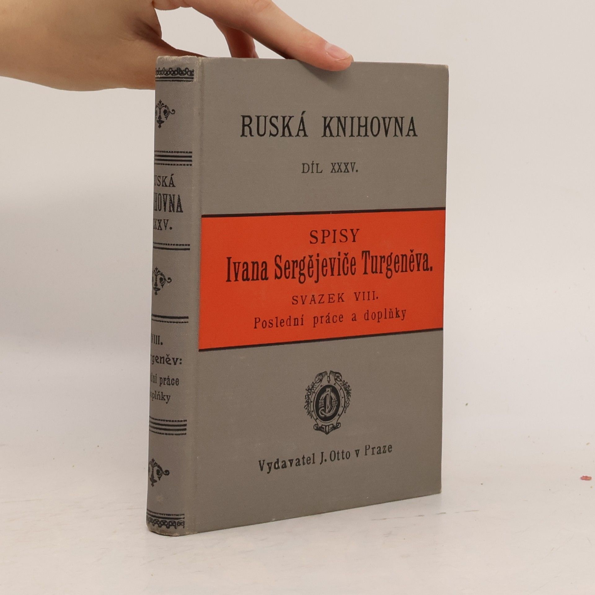 Papáček Pavel Spisy Ivana Sergejeviče Turgeněva VIII.