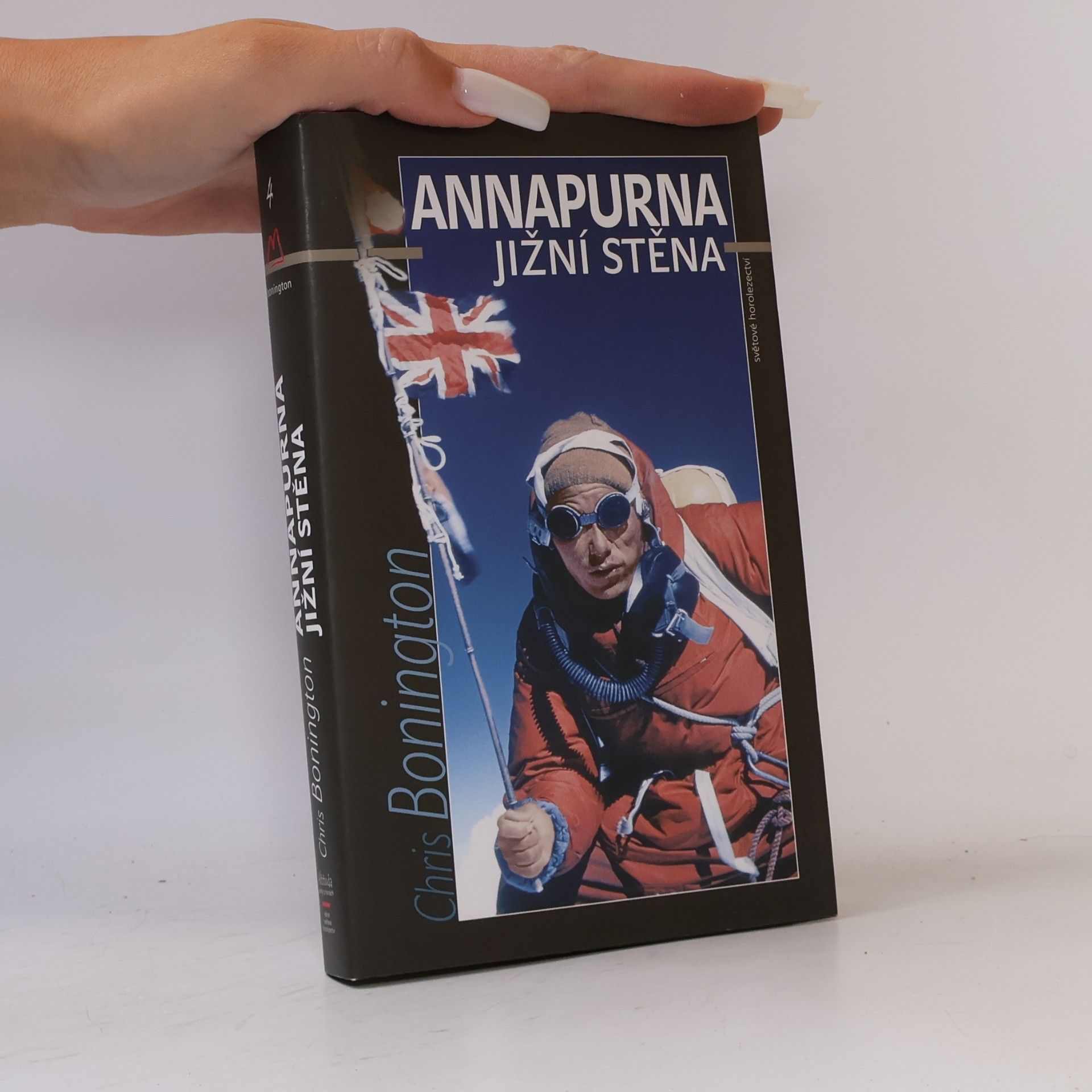Chris Bonington Annapurna - Jižní stěna