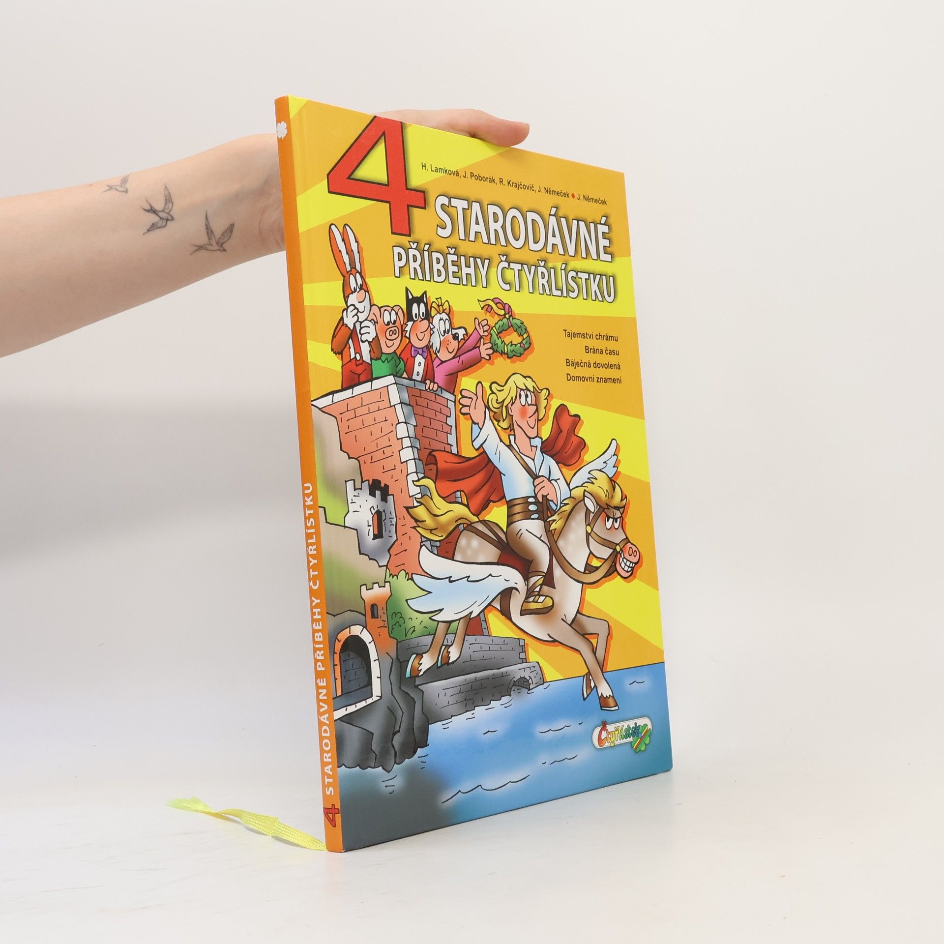 Hana Lamková 4 starodávné příběhy Čtyřlístku