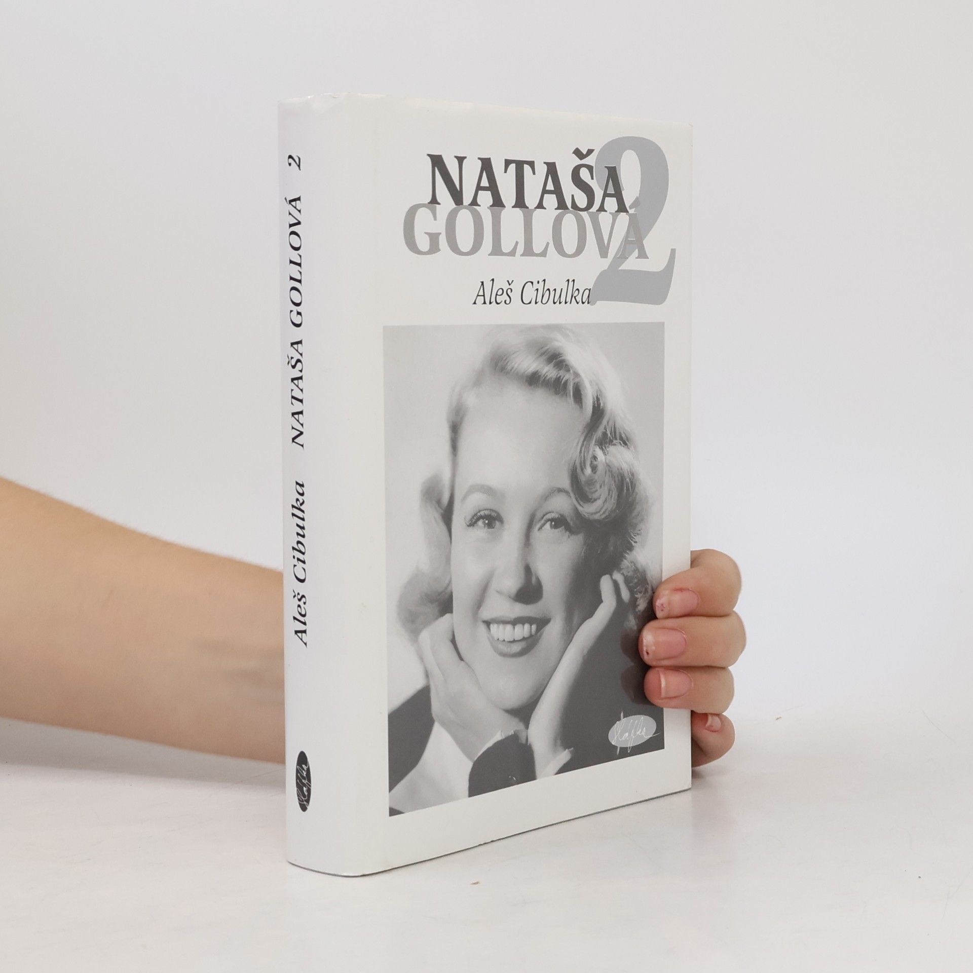 Aleš Cibulka Nataša Gollová 2 : černobílé vzpomínání