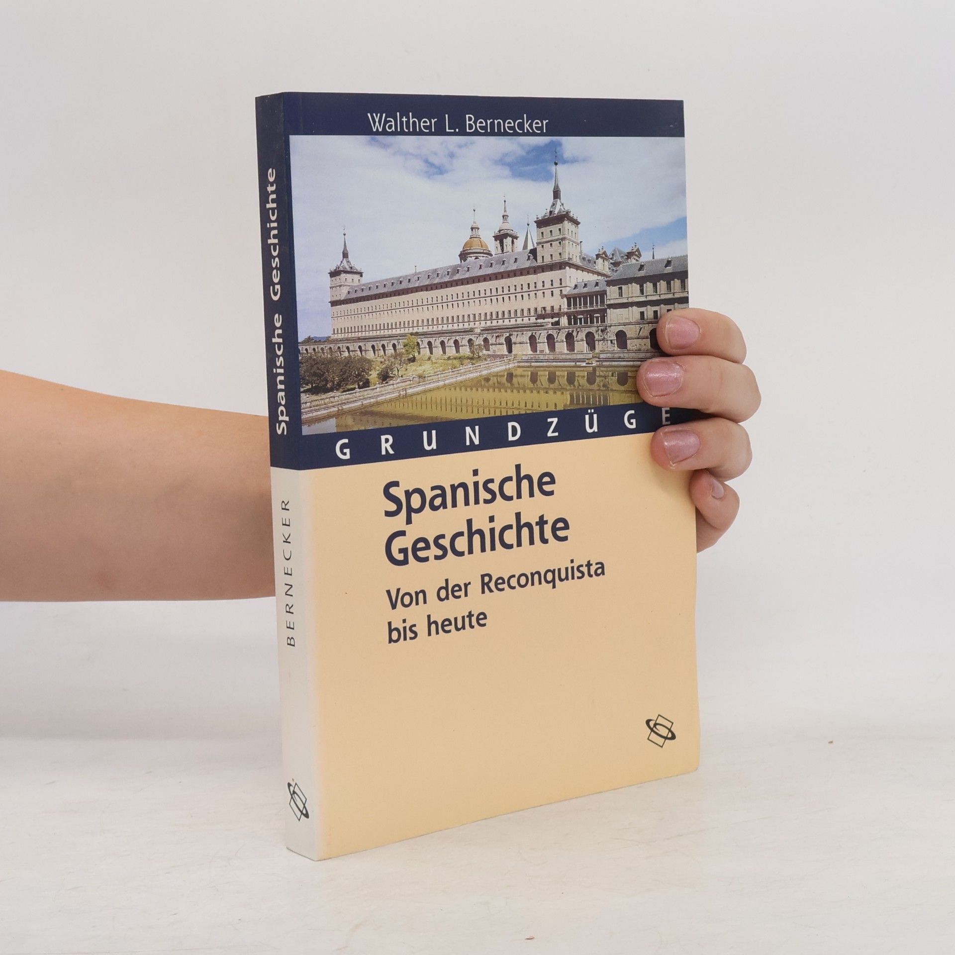 Walther L. Bernecker Spanische Geschichte