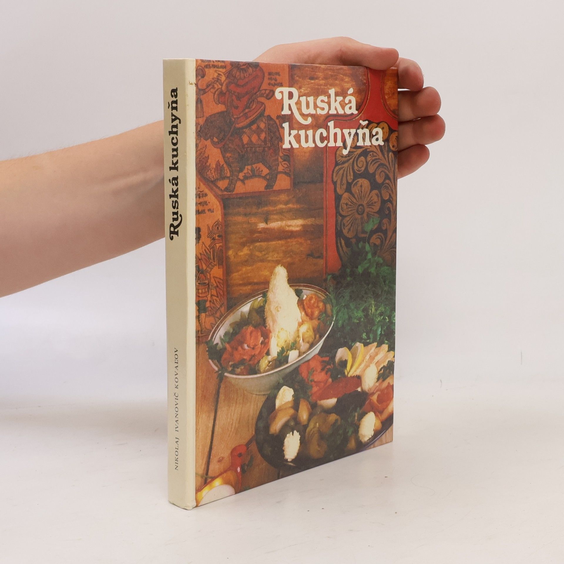 Nikolaj Ivanovič Koval'ov Ruská kuchyňa