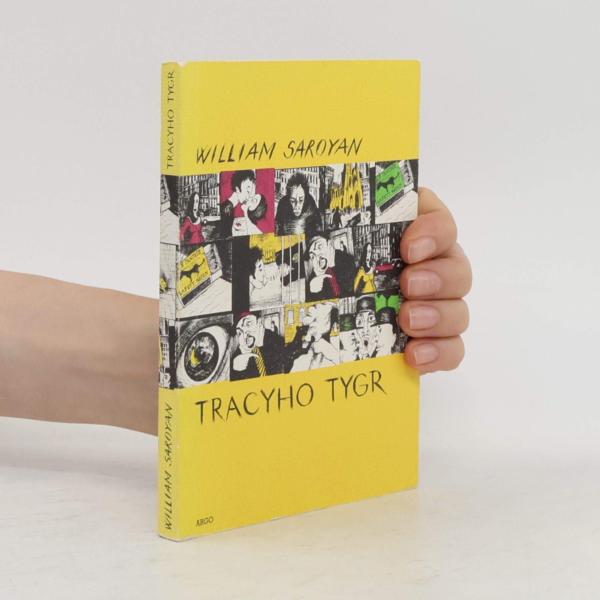 William Saroyan Tracyho tygr