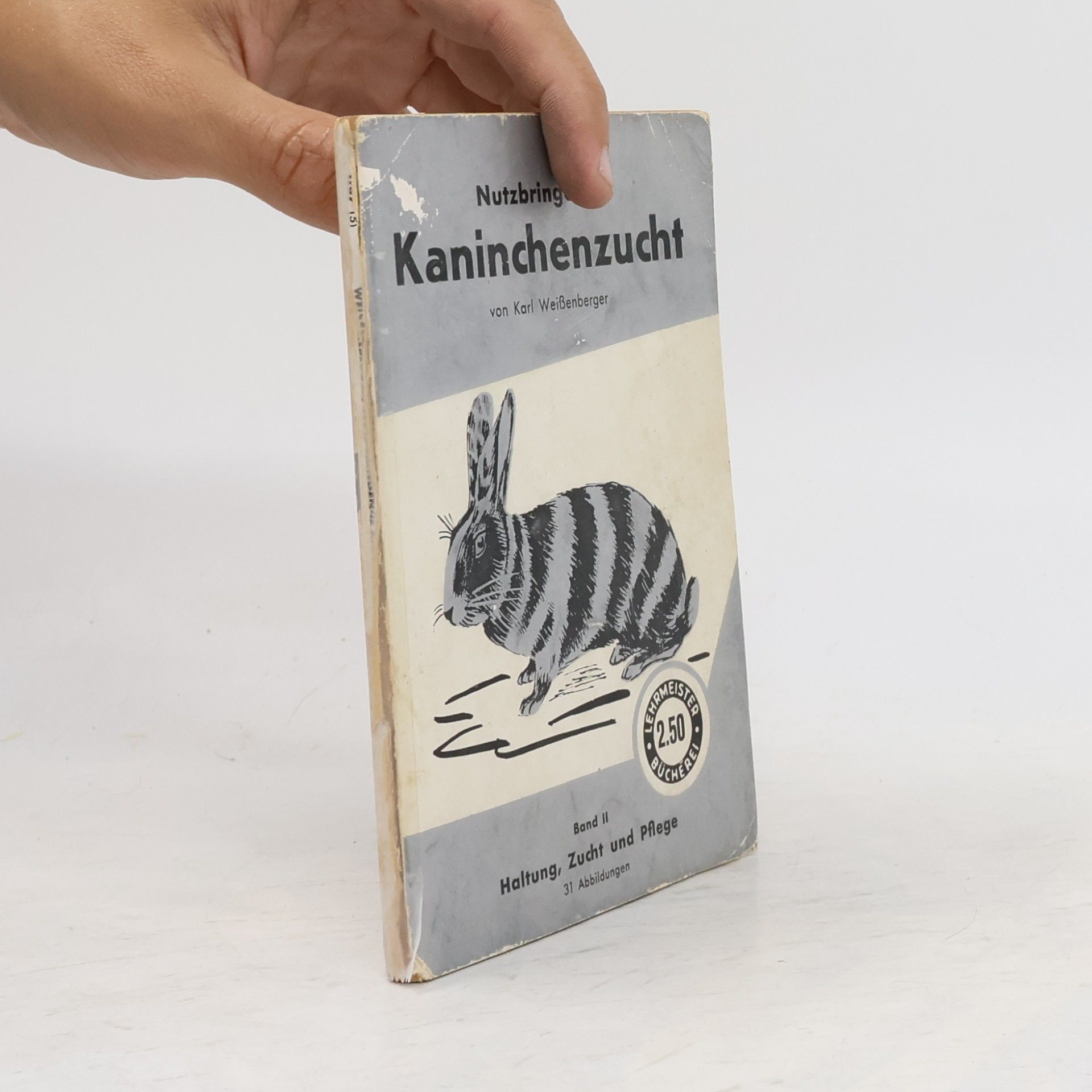 Nutzbringende Kaninchenzucht II