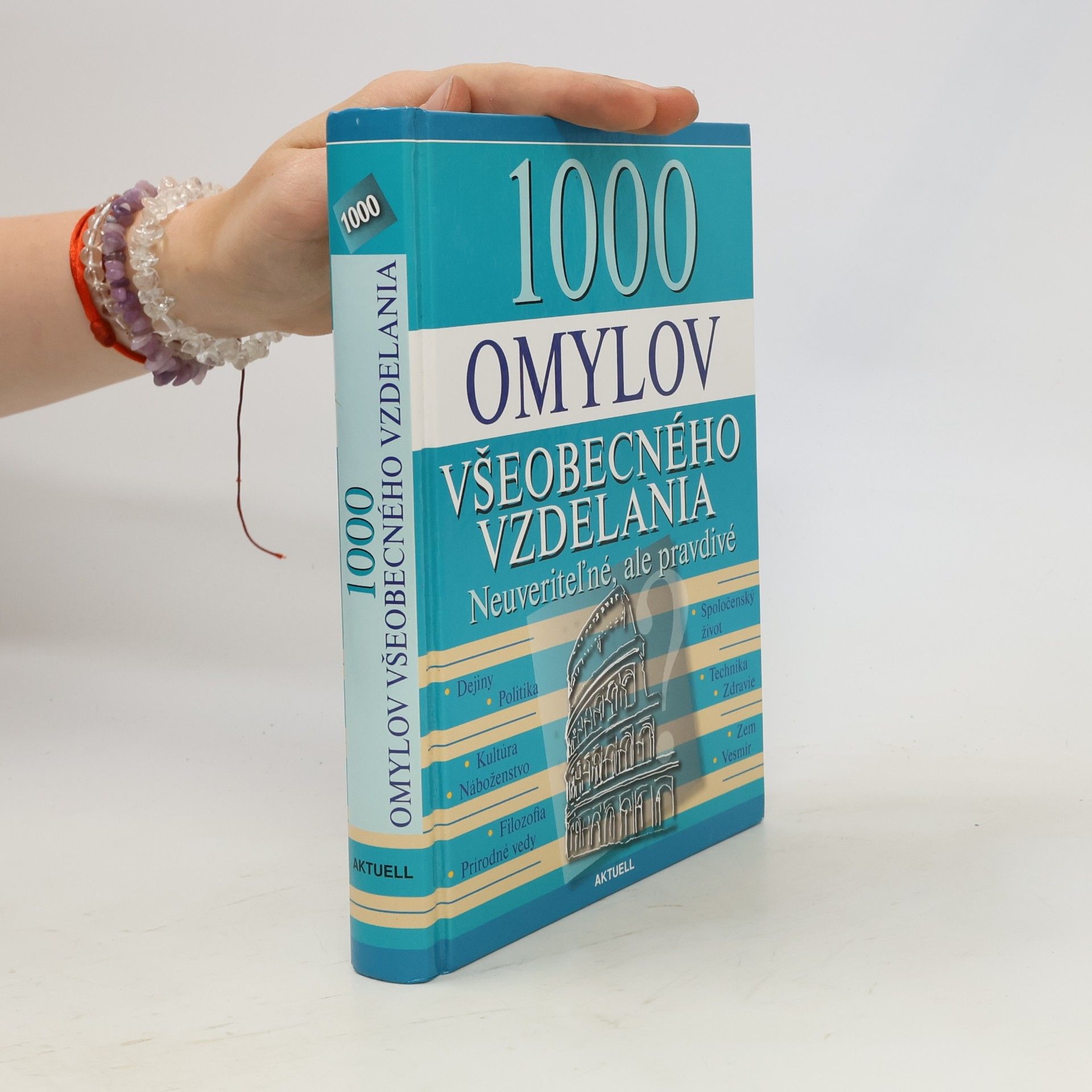 Autorenkollektiv 1000 omylov všeobecného vzdelávania