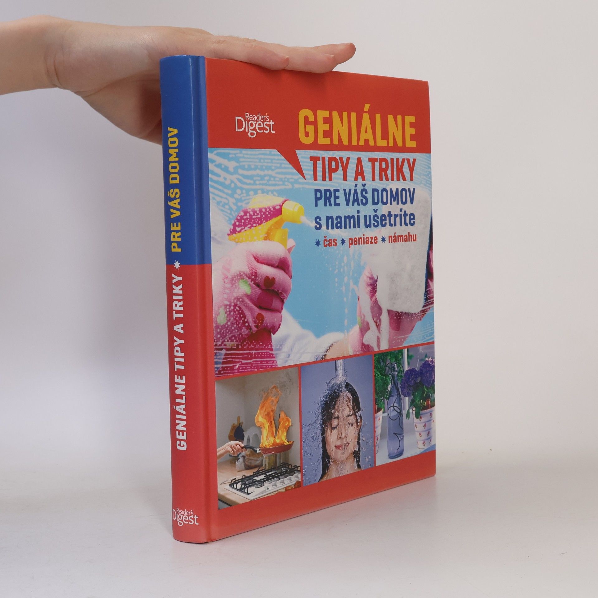 Autorenkollektiv Geniálne tipy a triky pre váš domov