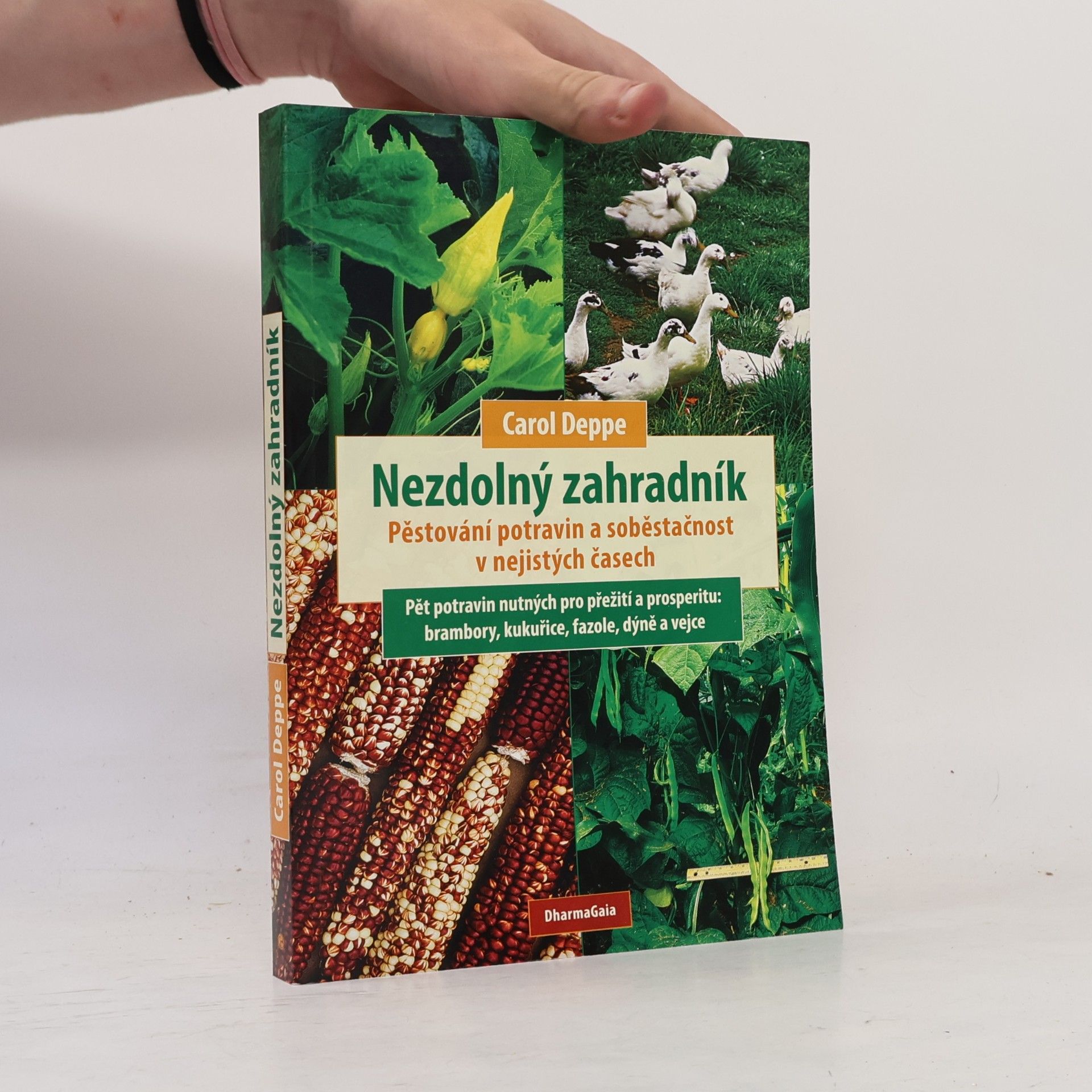 Carol Deppe Nezdolný zahradník