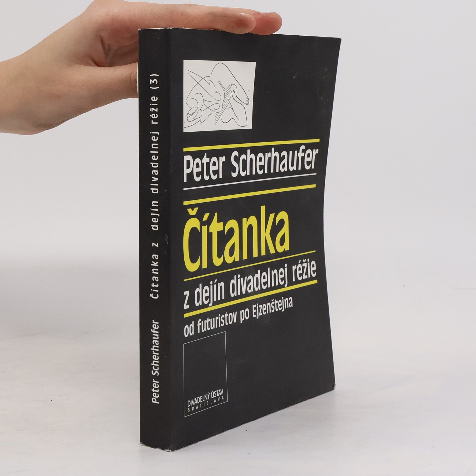 Peter Scherhaufer Čítanka z dejín divadelnej réžie 3