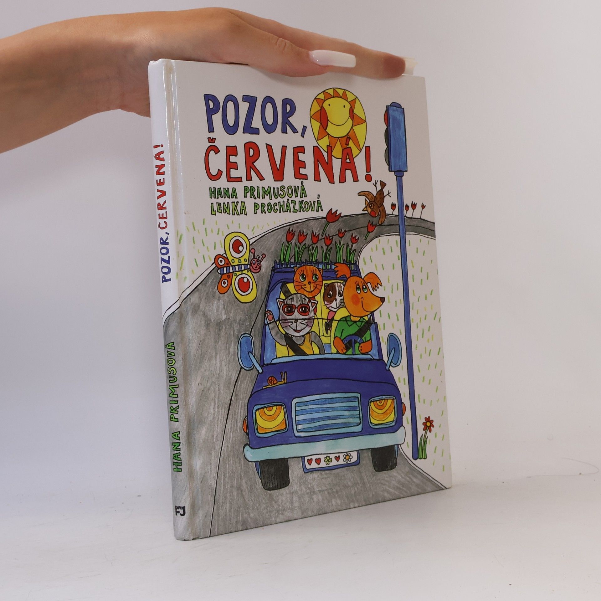 Hana Primusová Pozor, červená!
