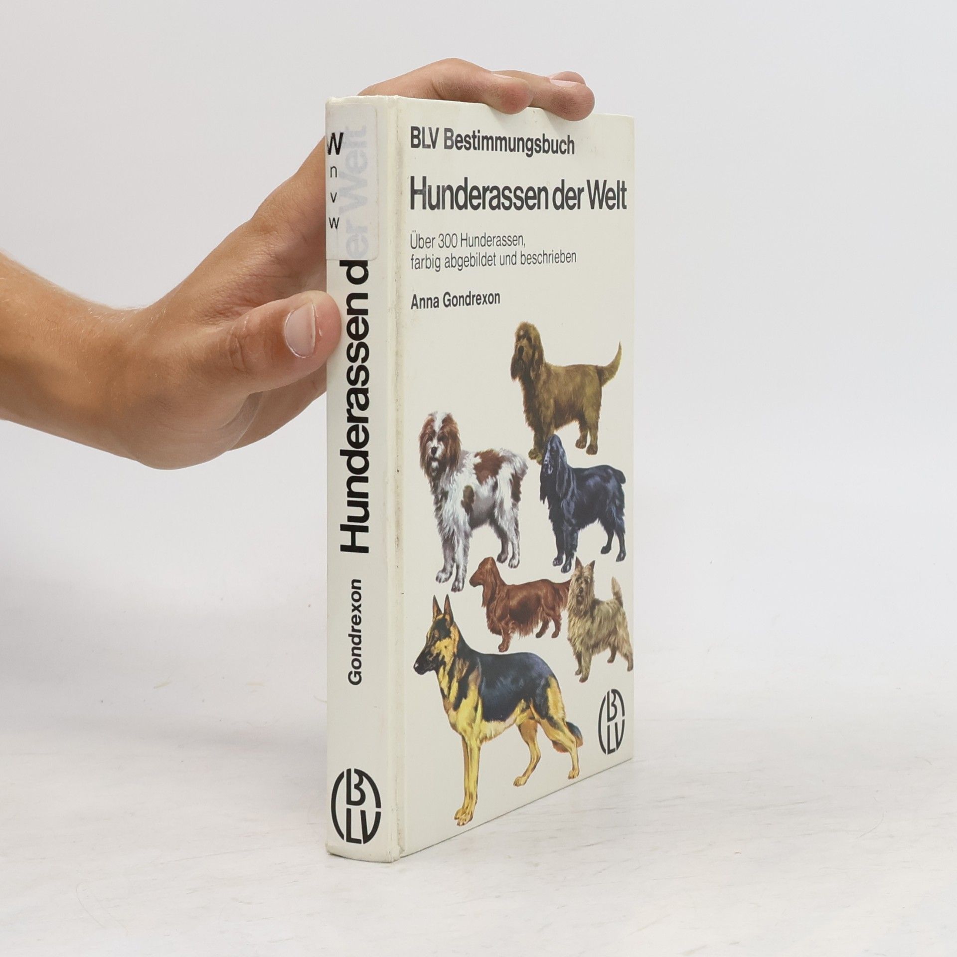 Anna Gondrexon Hunderassen der Welt