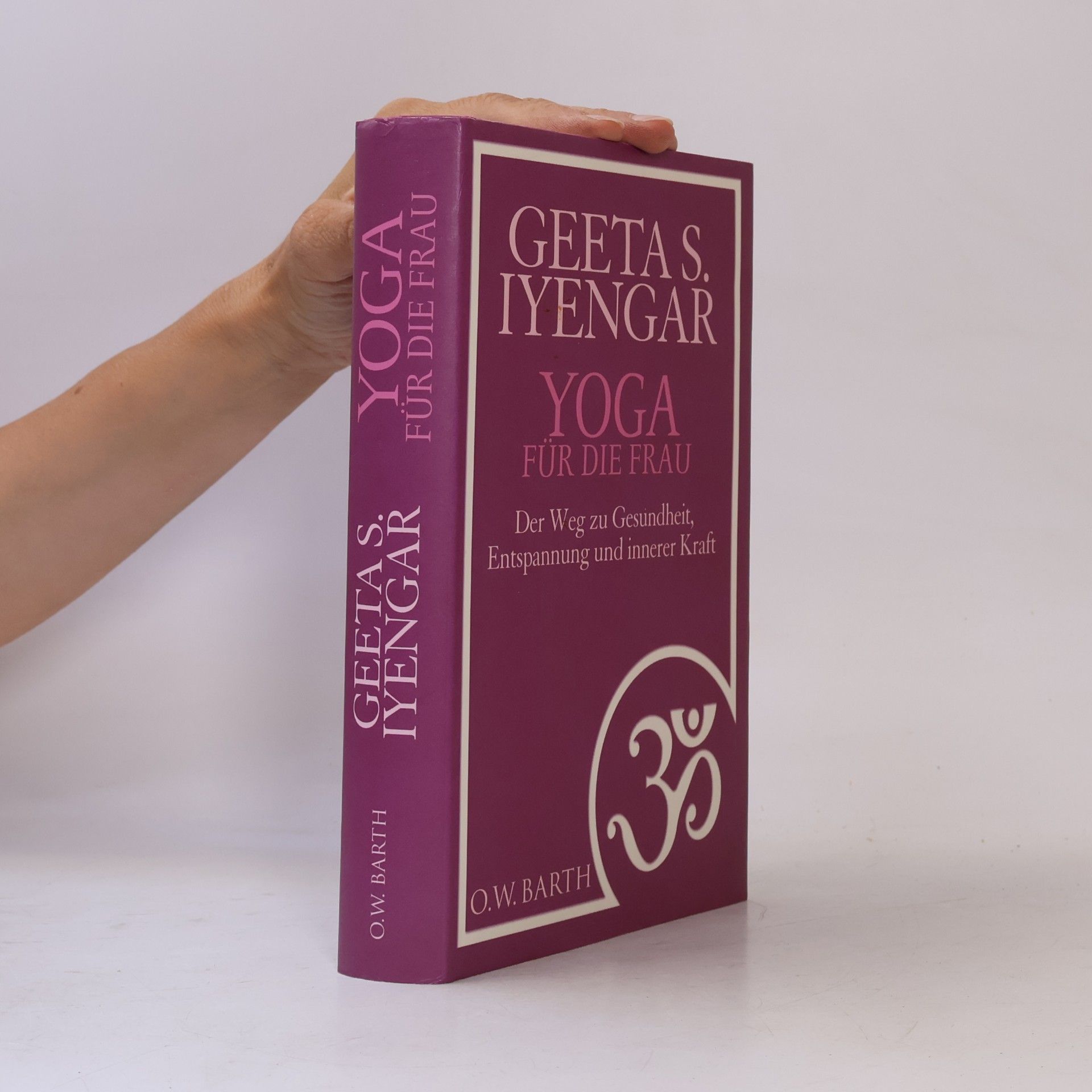 Geeta Iyengar Yoga für die Frau