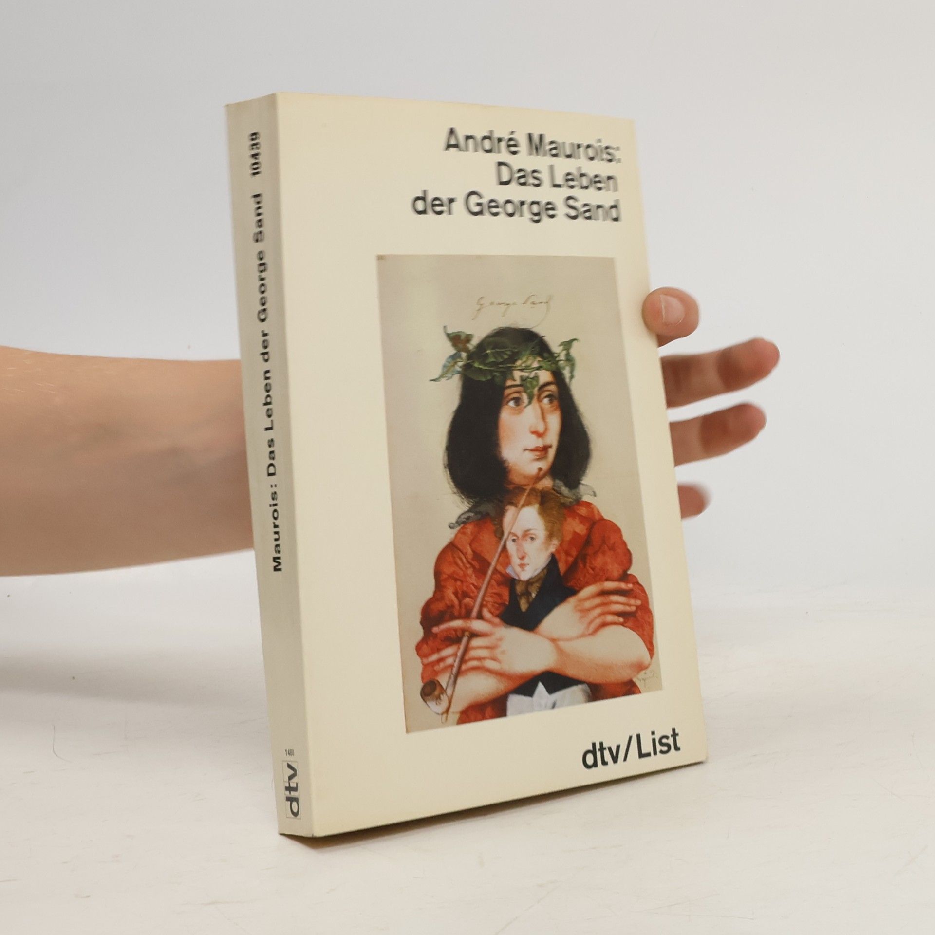 André Maurois Das Leben der George Sand