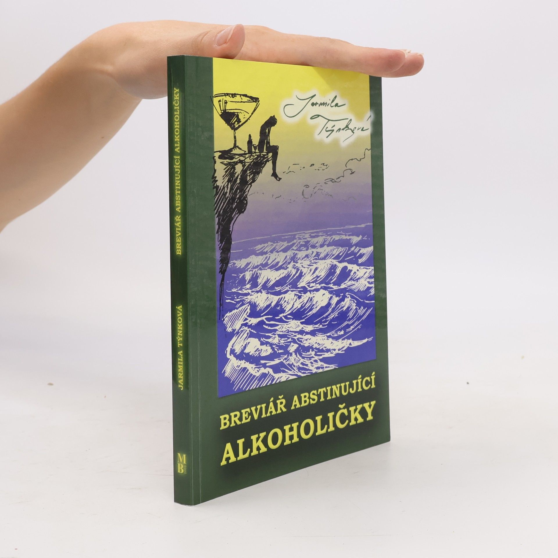 Jarmila Týnková Breviář abstinující alkoholičky