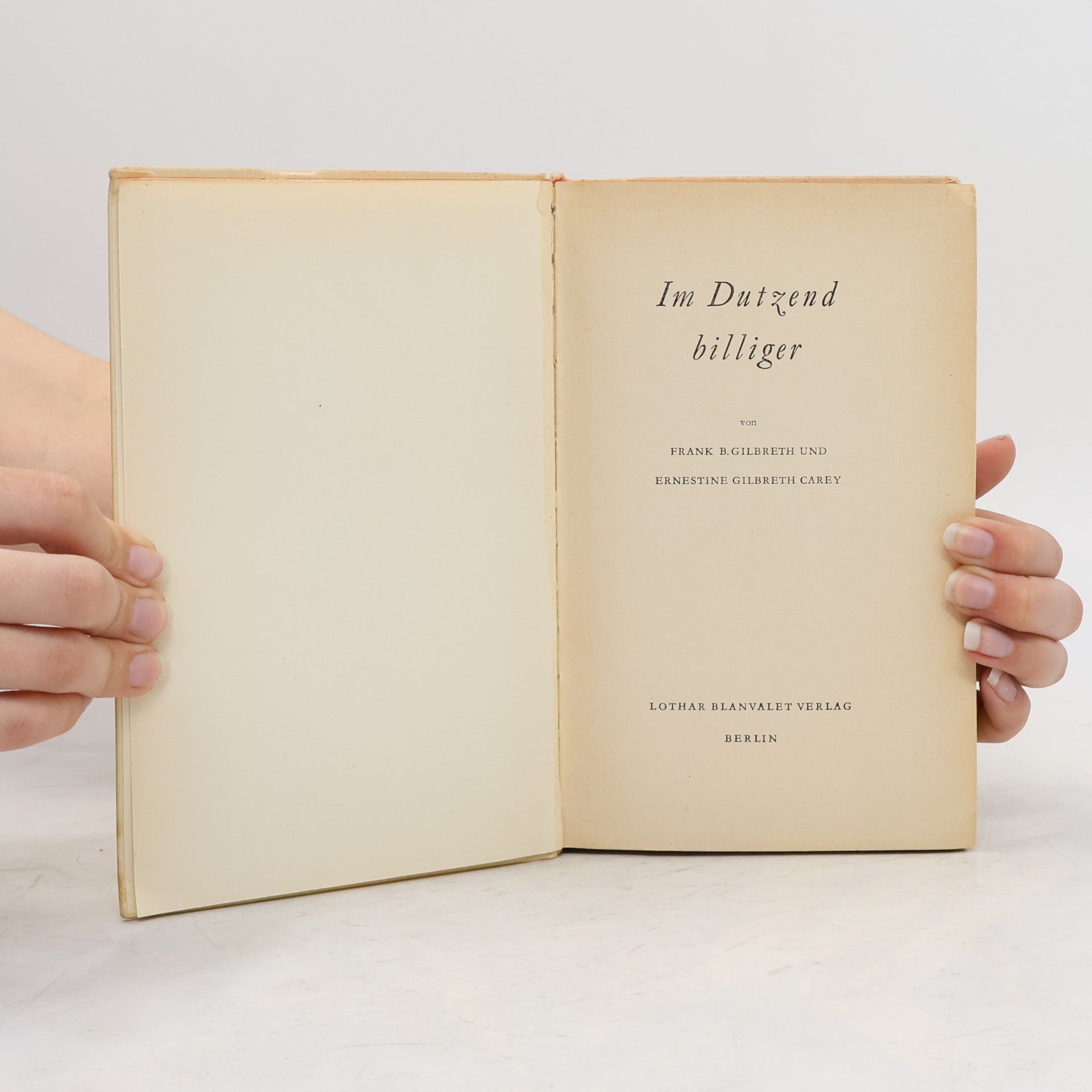Frank Bunker Gilbreth, Jr. Im Dutzend Billiger