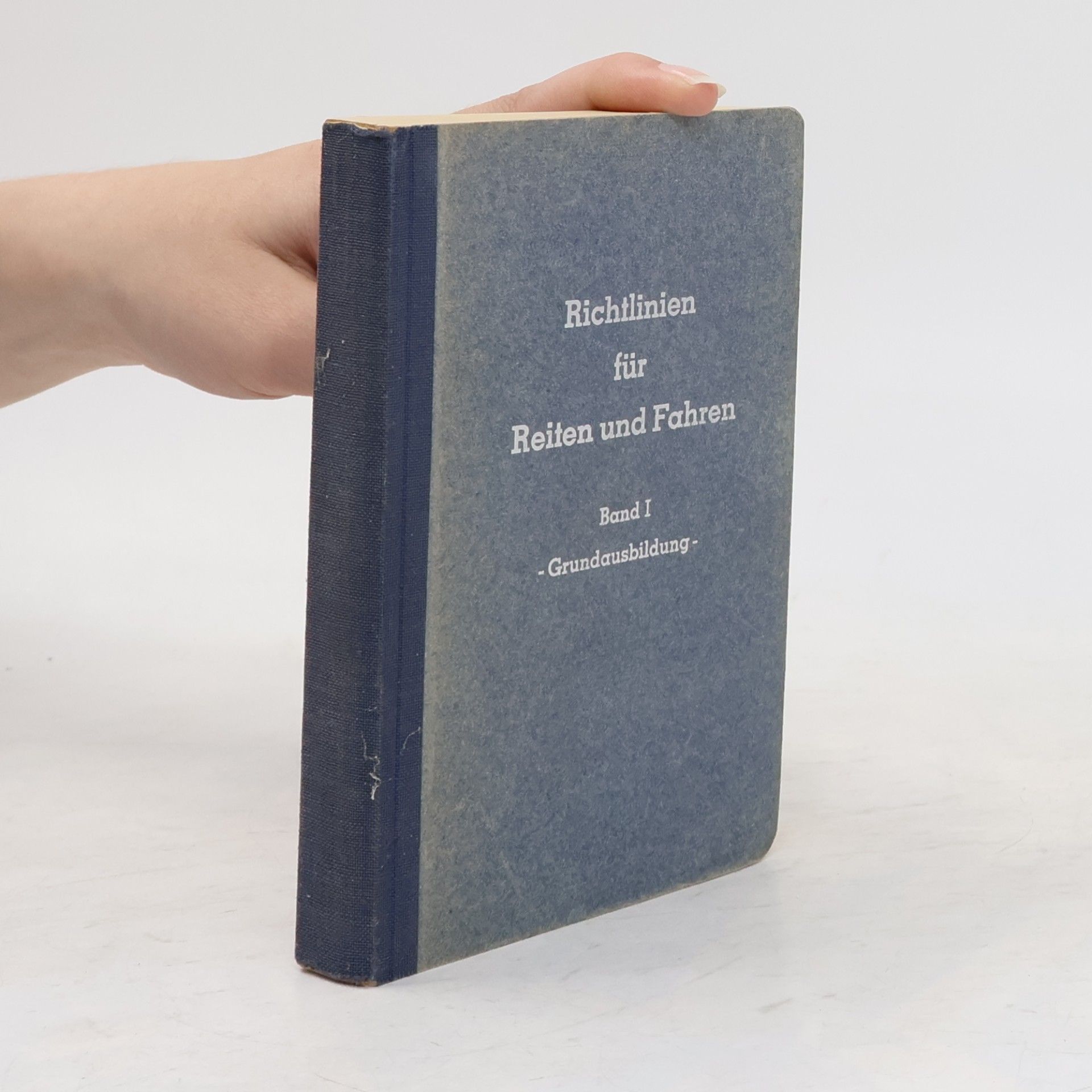 Autorenkollektiv Richtlinien für Reiten und Fahren. Band 1