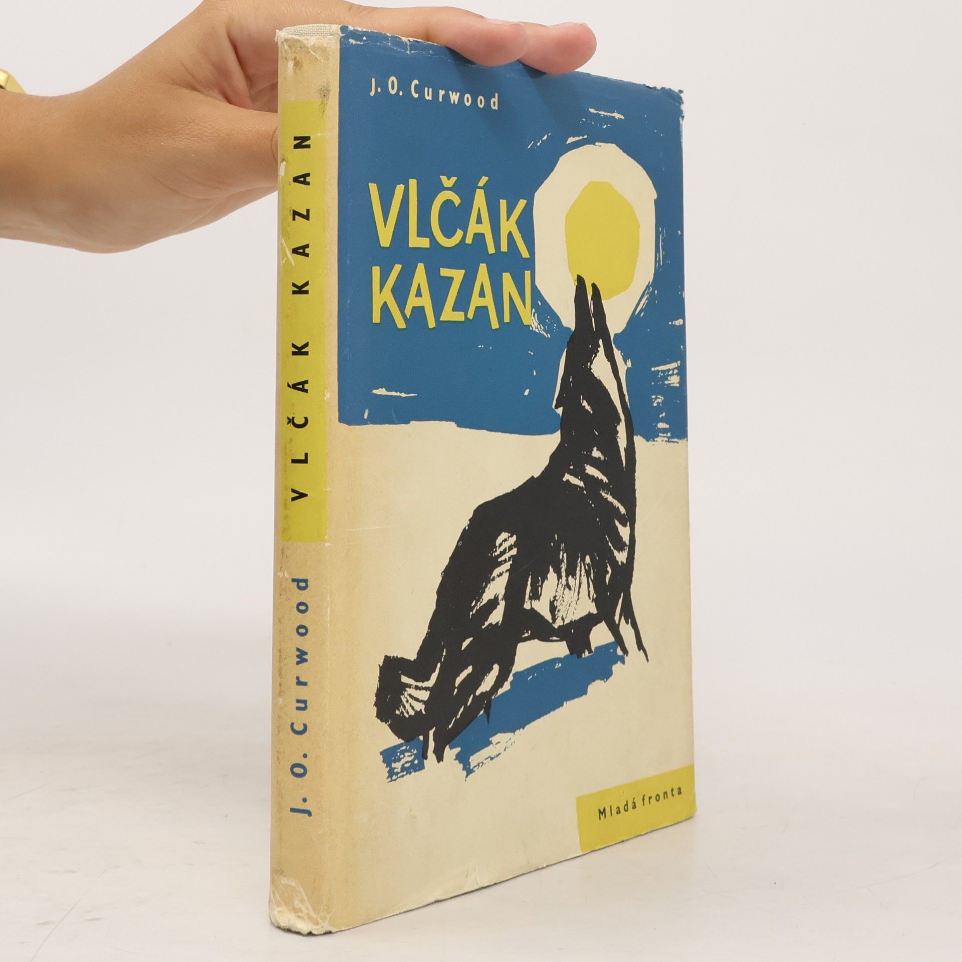 James Oliver Curwood Vlčák Kazan