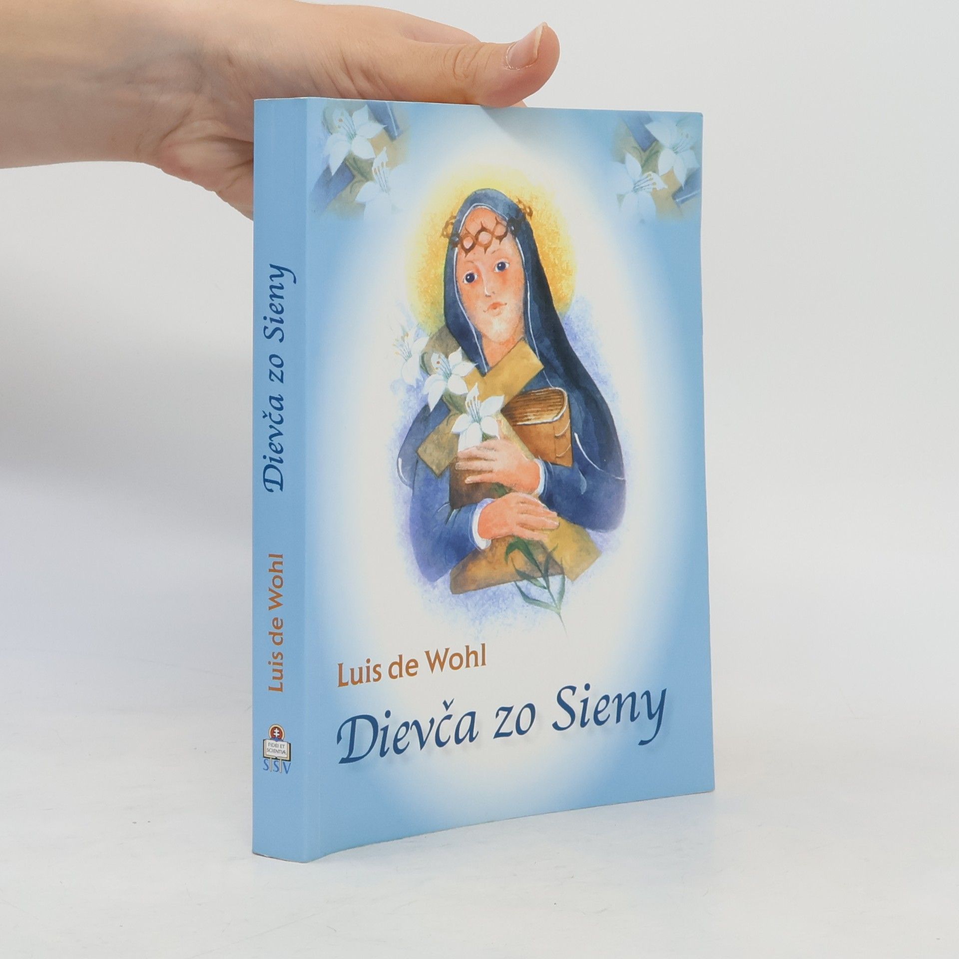 Louis de Wohl Dievča zo Sieny