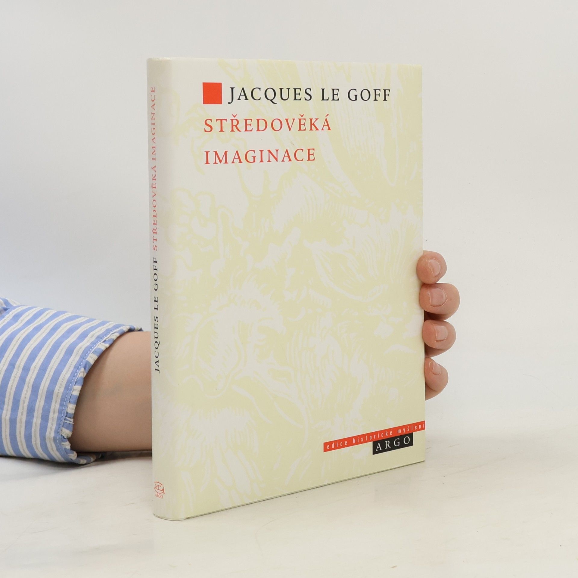 Jacques Le Goff Středověká imaginace
