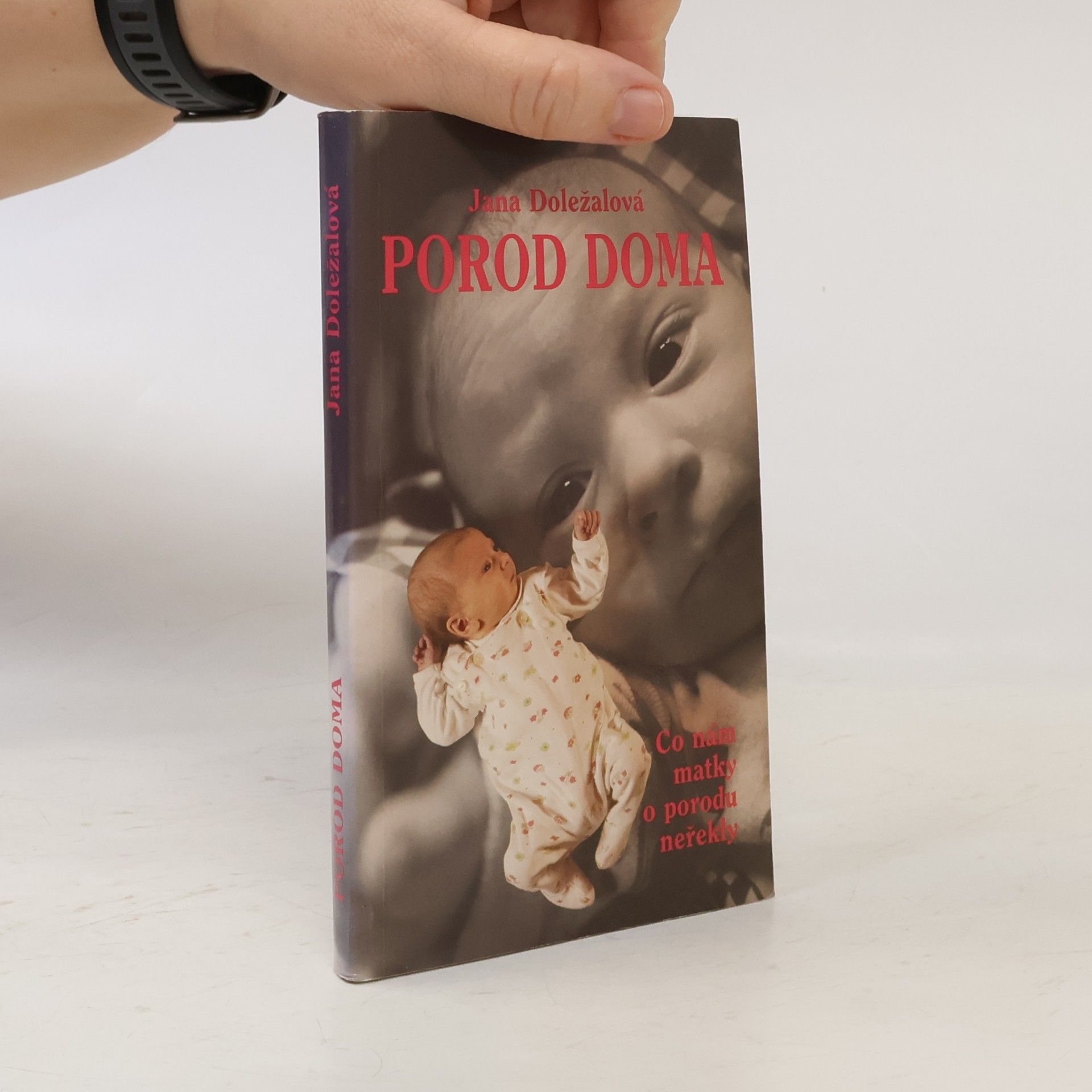 Jana Doležalová Porod doma