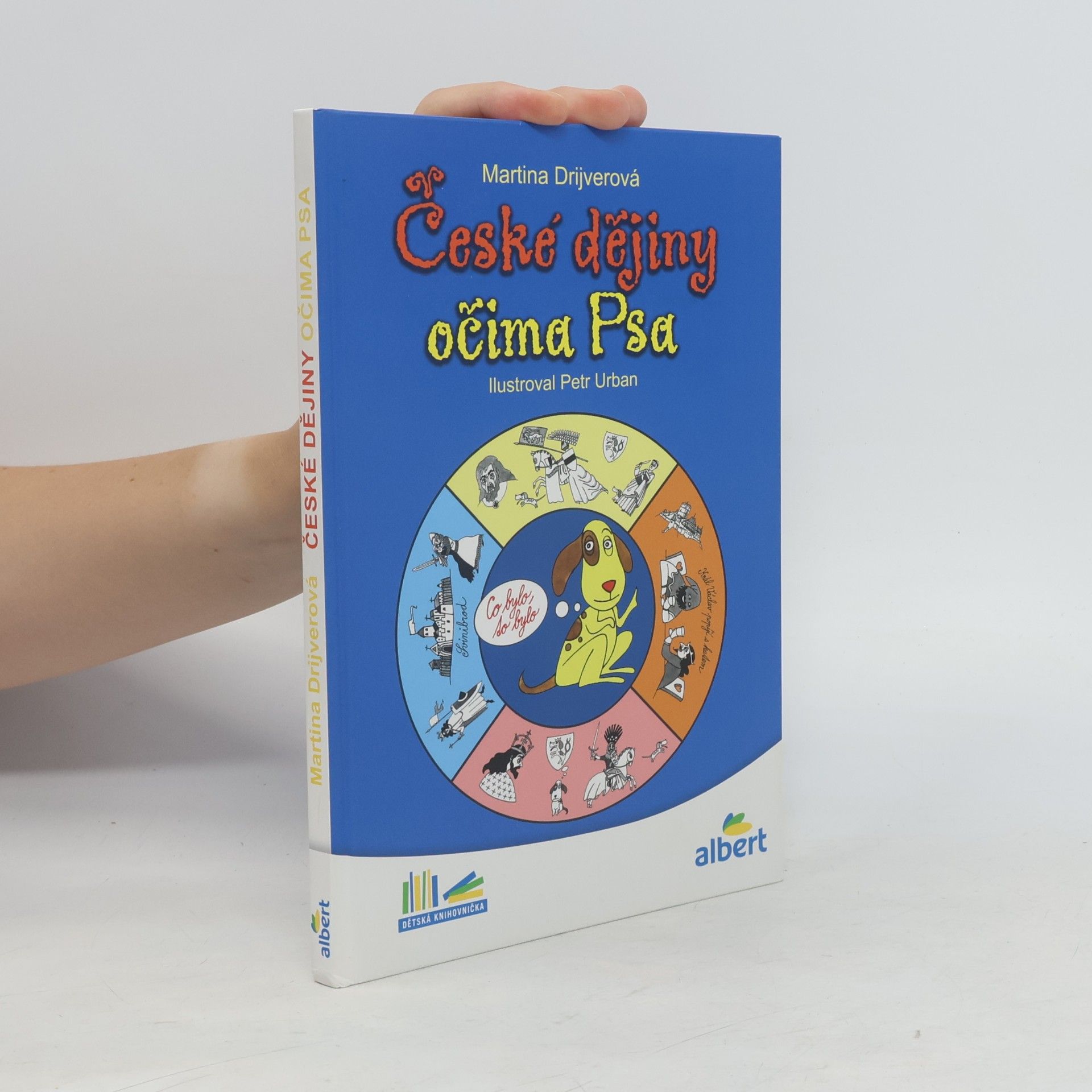 Martina Drijverová České dějiny očima Psa
