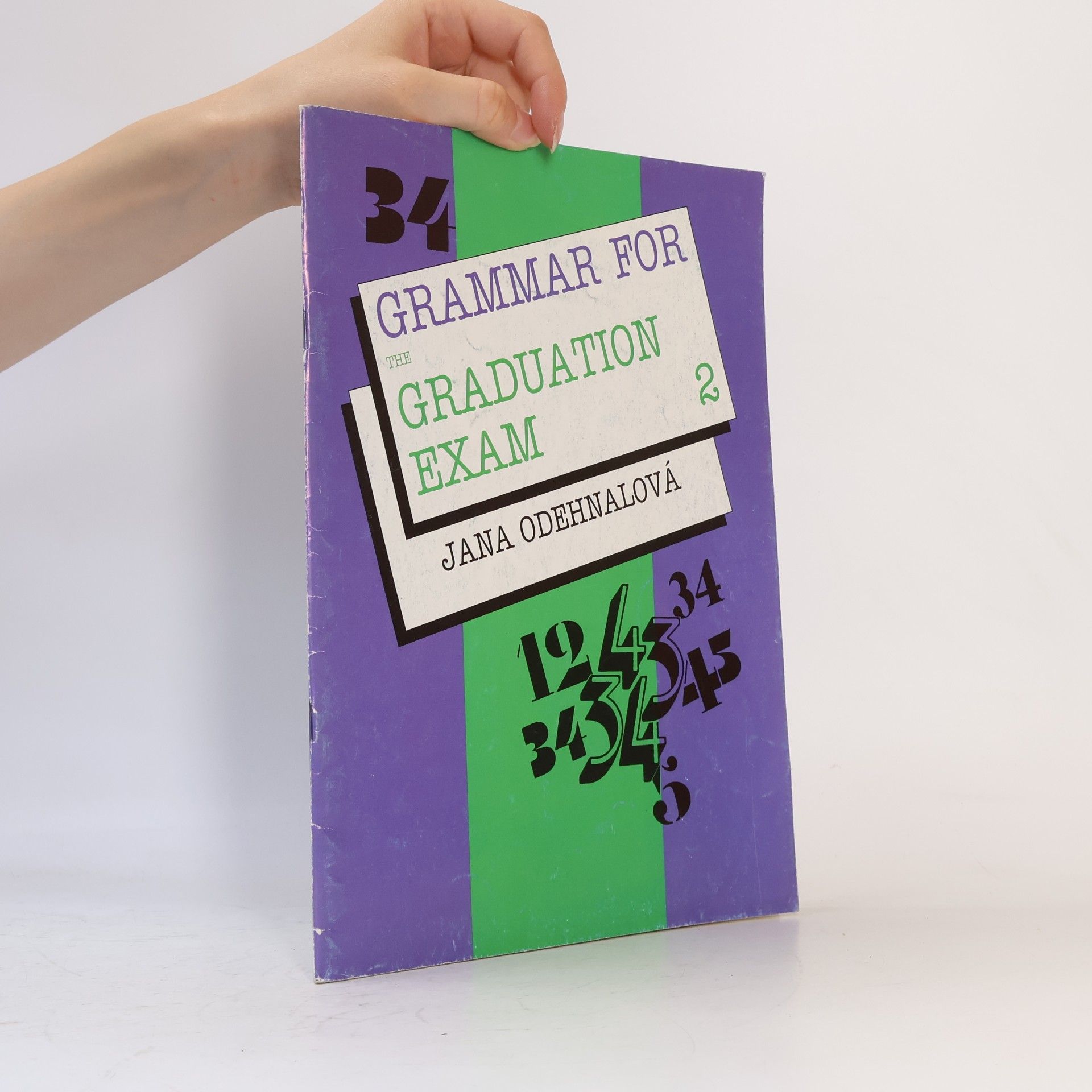 Giovanna Druda Grammar for the graduation exam. Part II, Lessons 6-16