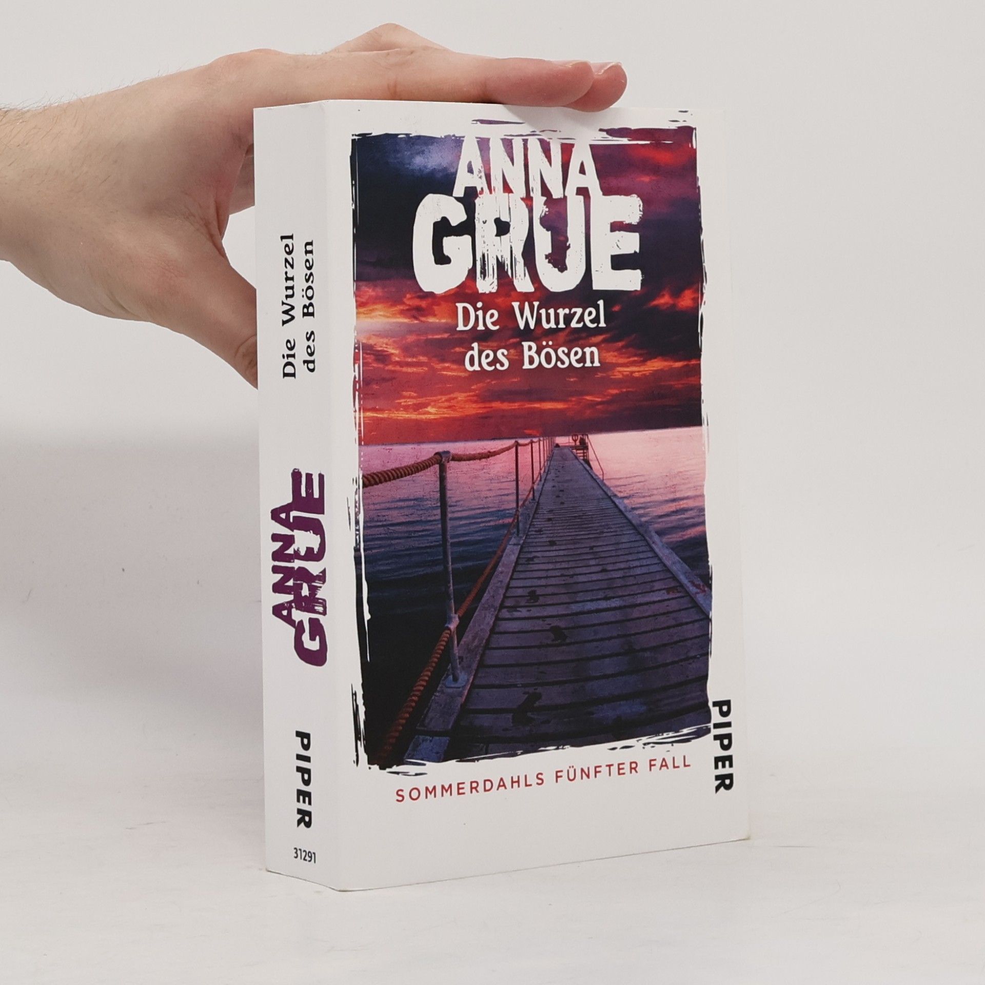 Anna Grue Die Wurzel des Bösen