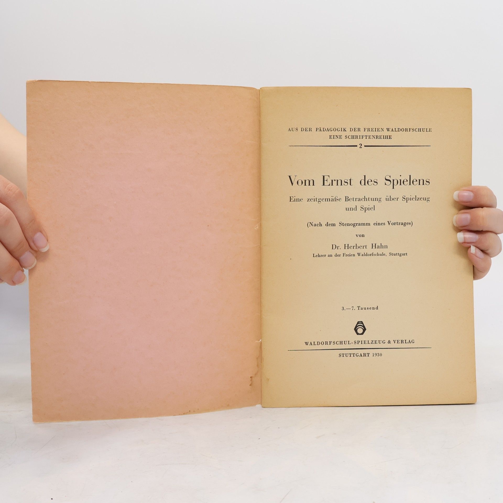 Herbert Hahn Vom Ernst des Spielens