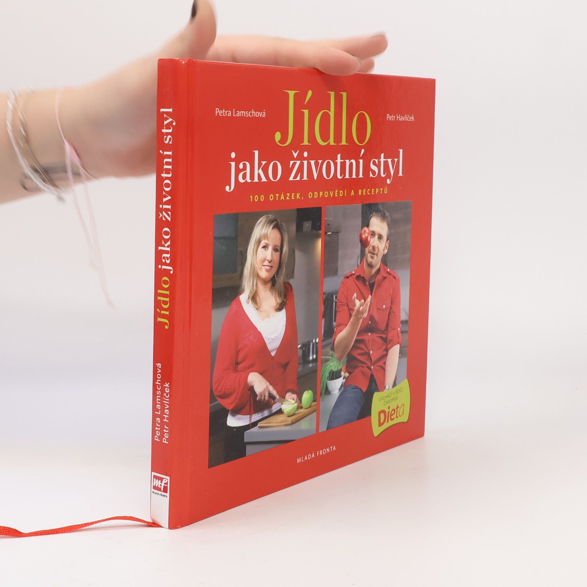 Jídlo jako životní styl, aneb 100 otázek, odpovědí a receptů