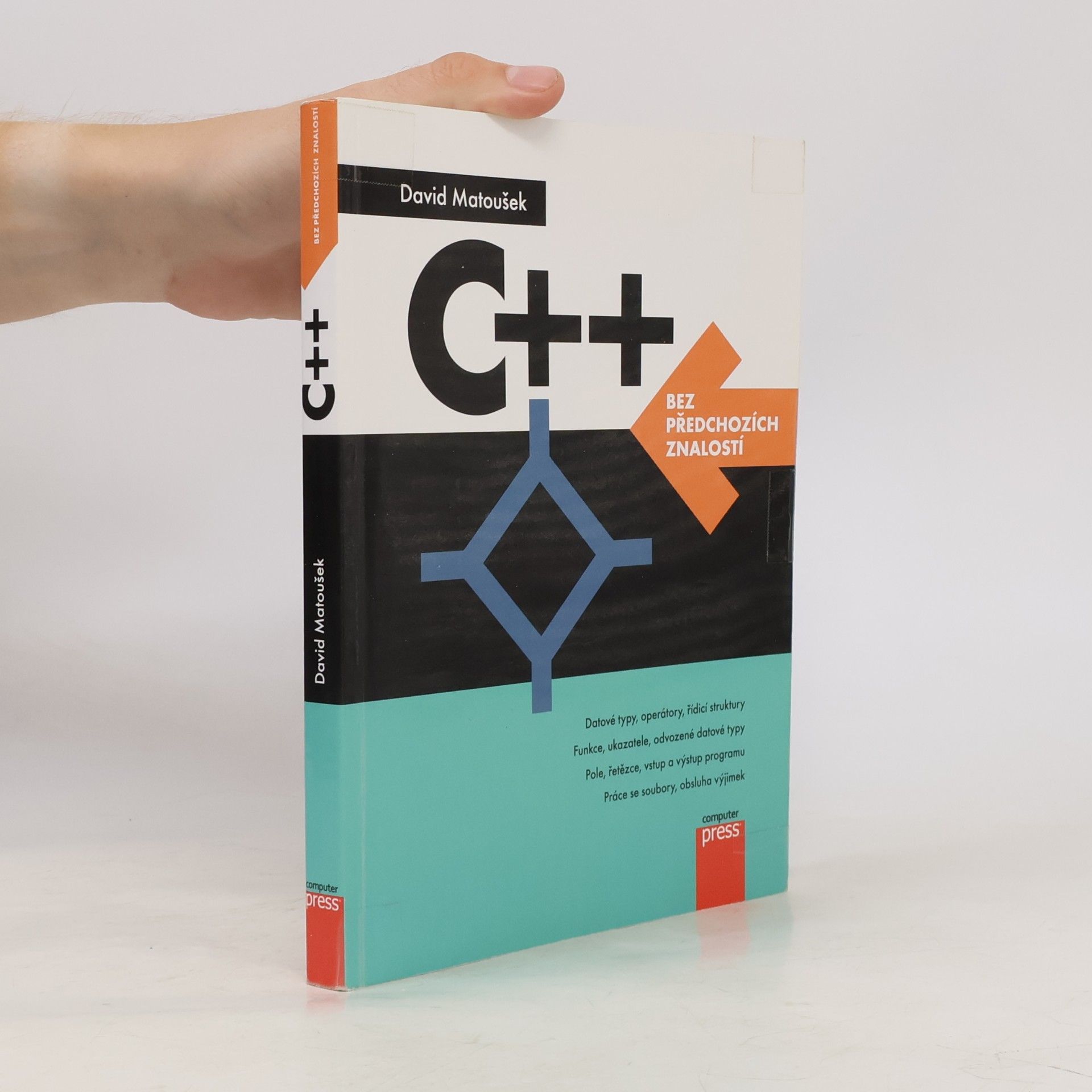 David Matoušek C++ bez předchozích znalostí