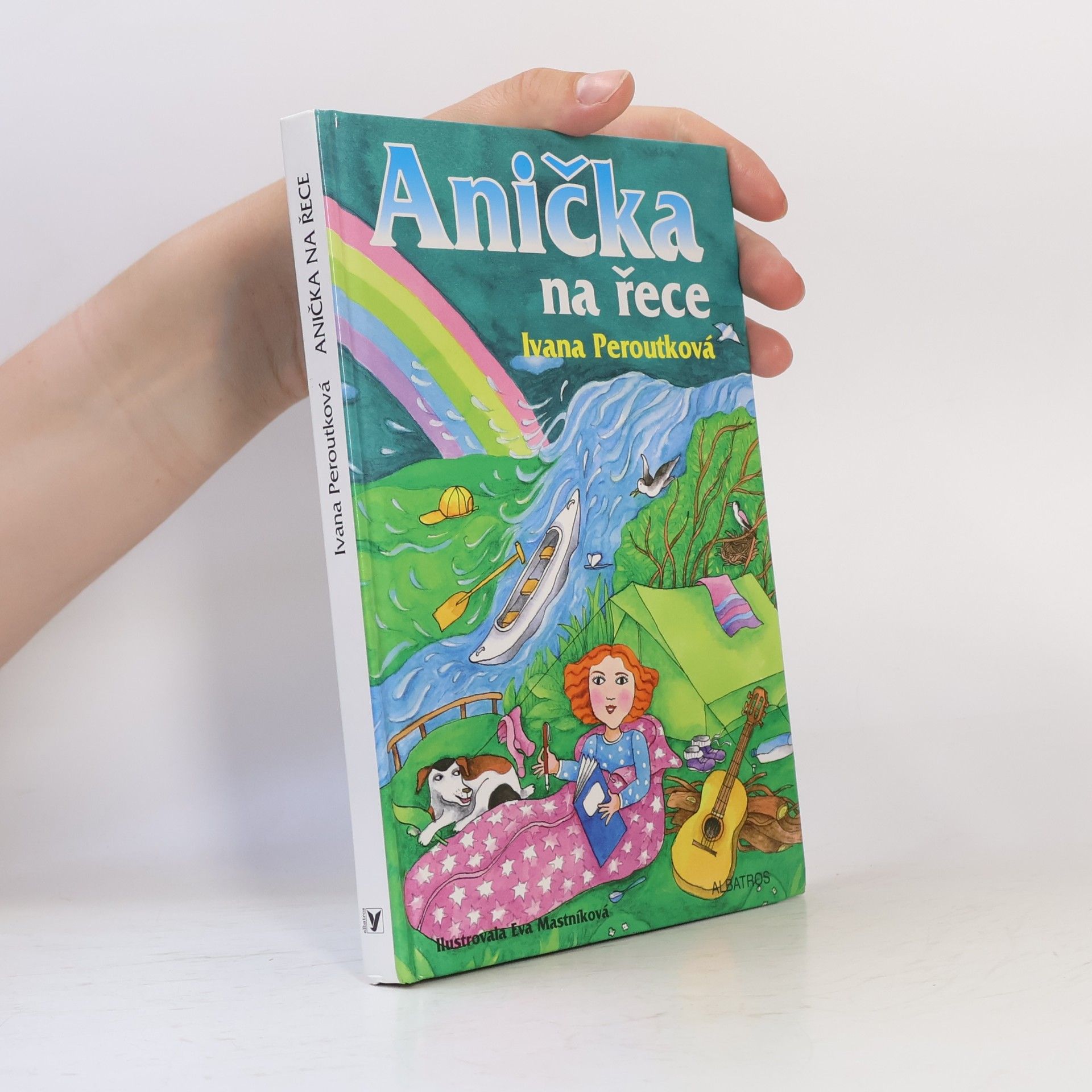 Ivana Peroutková Anička na řece