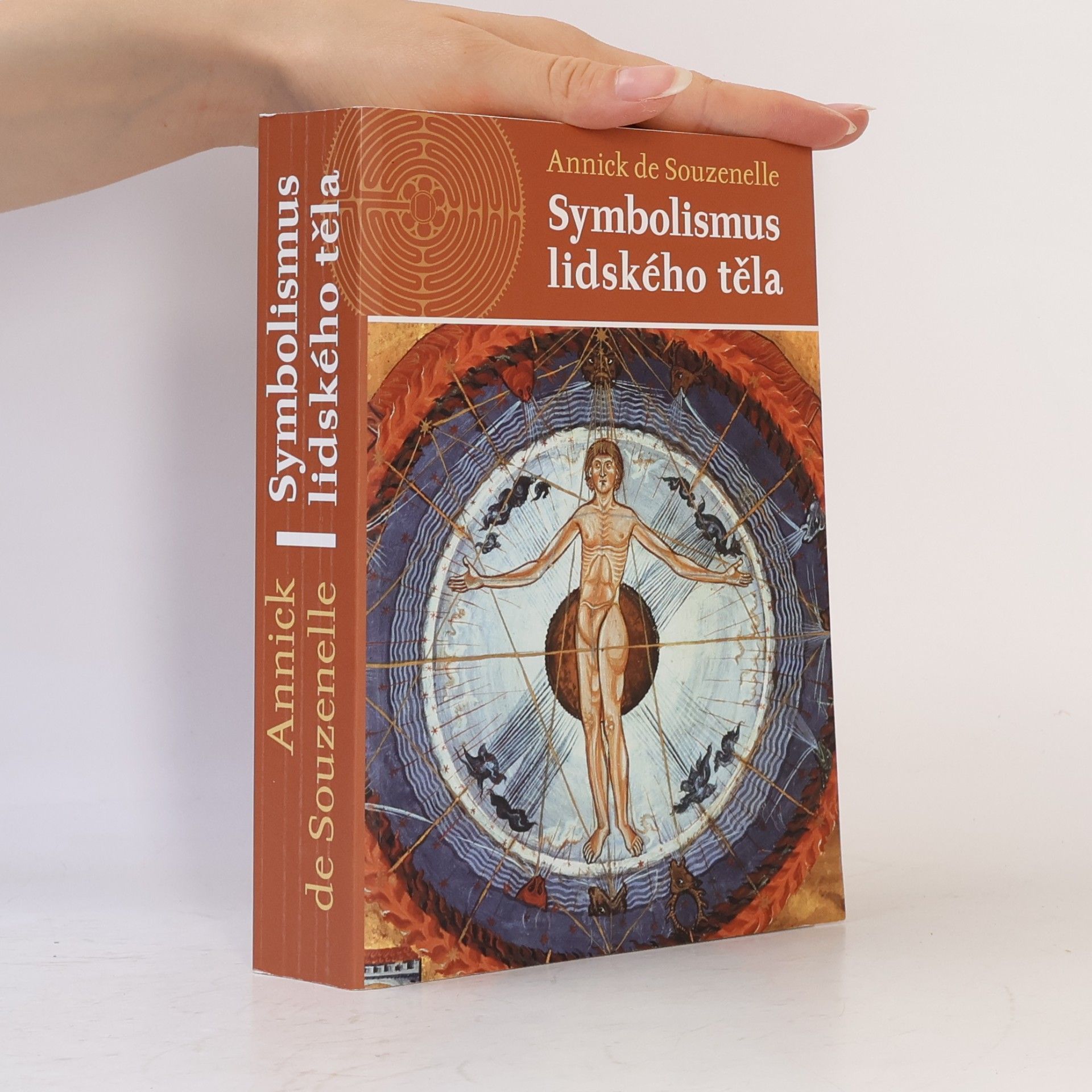 Annick de Souzenelle Symbolismus lidského těla