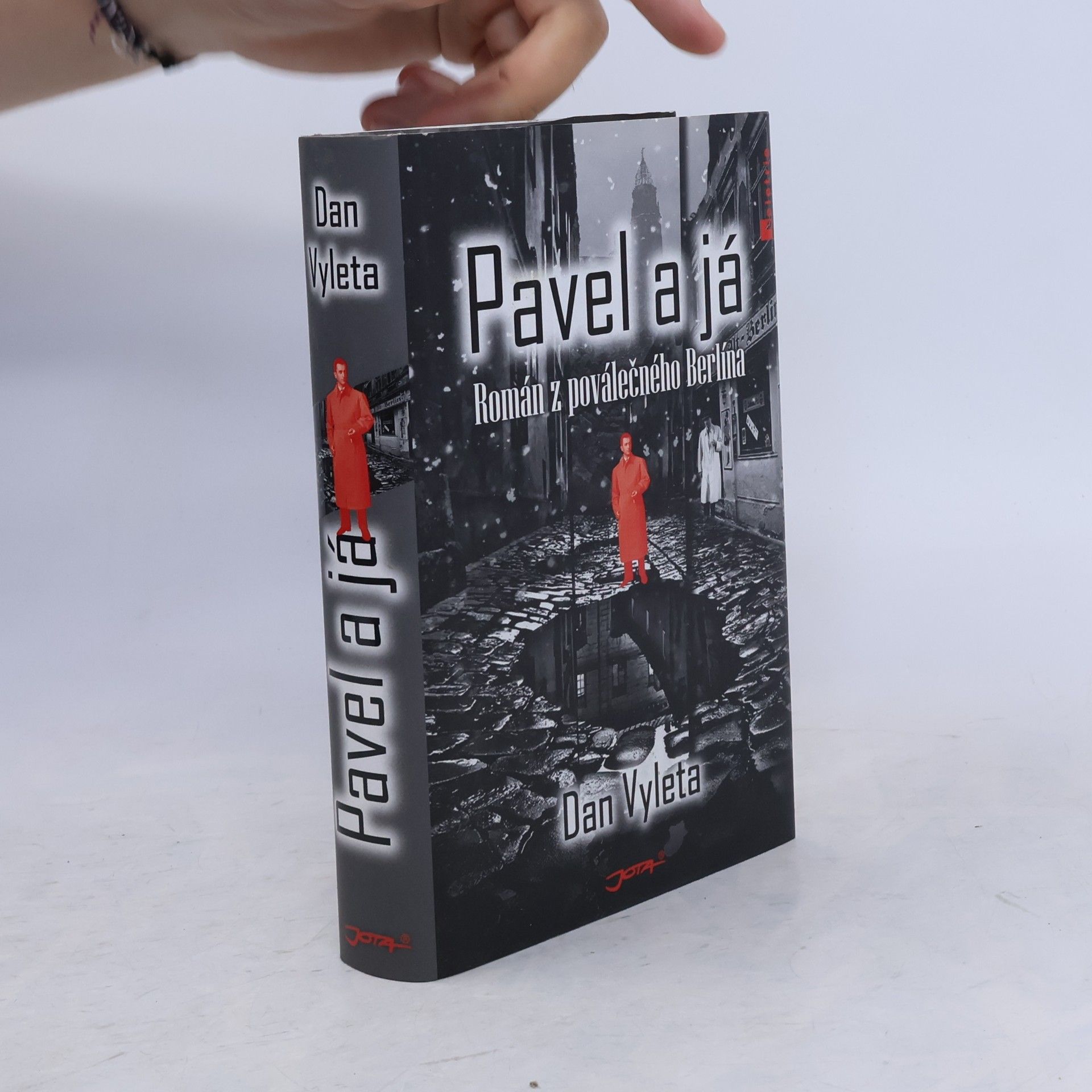 Dan Vyleta Pavel a já