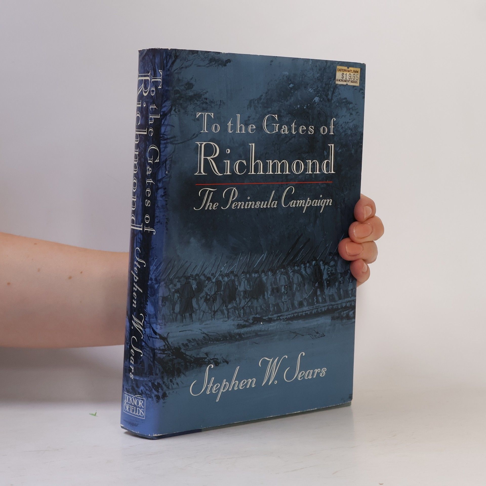 Stephen W Sears To the Gates of Richmond