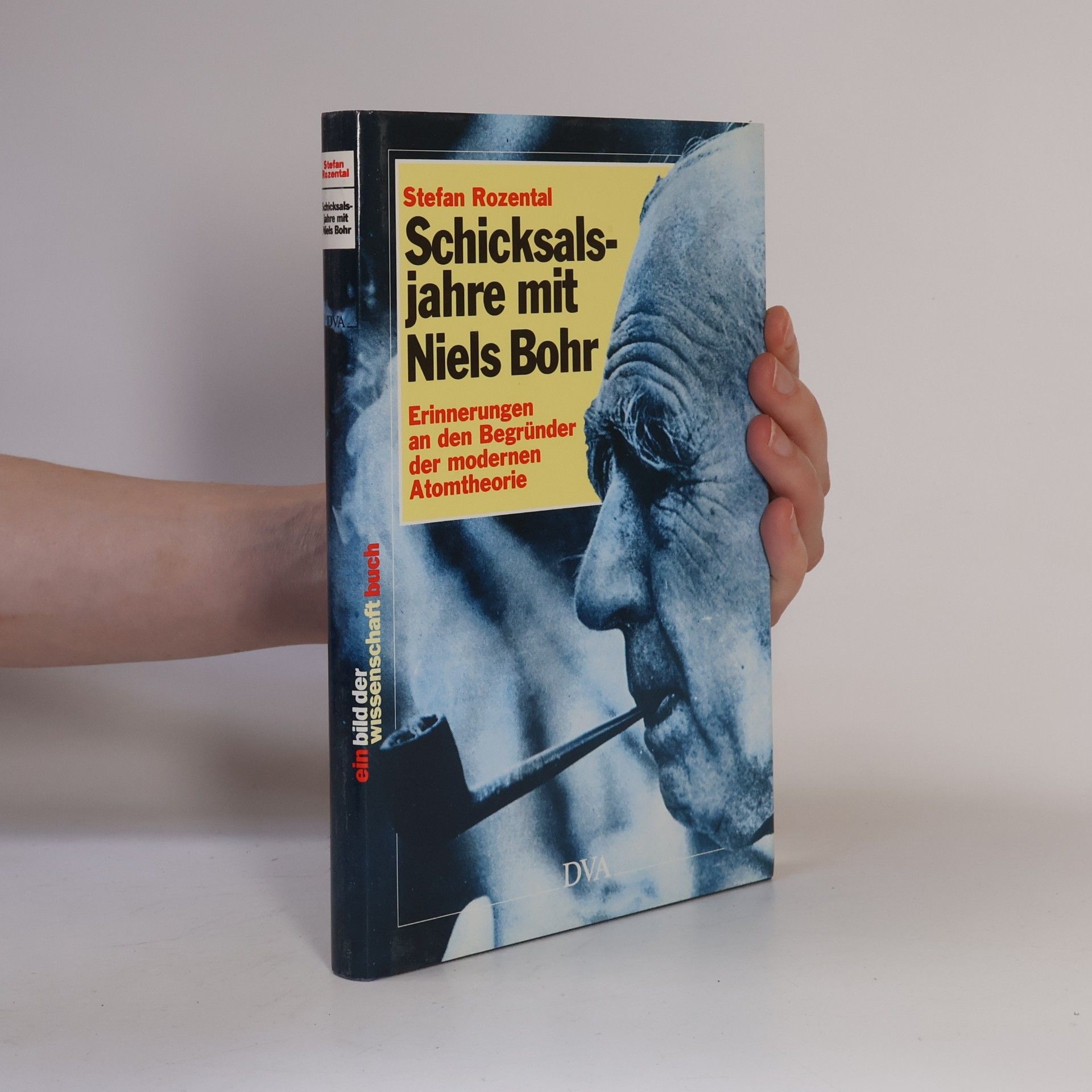 Stefan Rozental Schicksalsjahre mit Niels Bohr