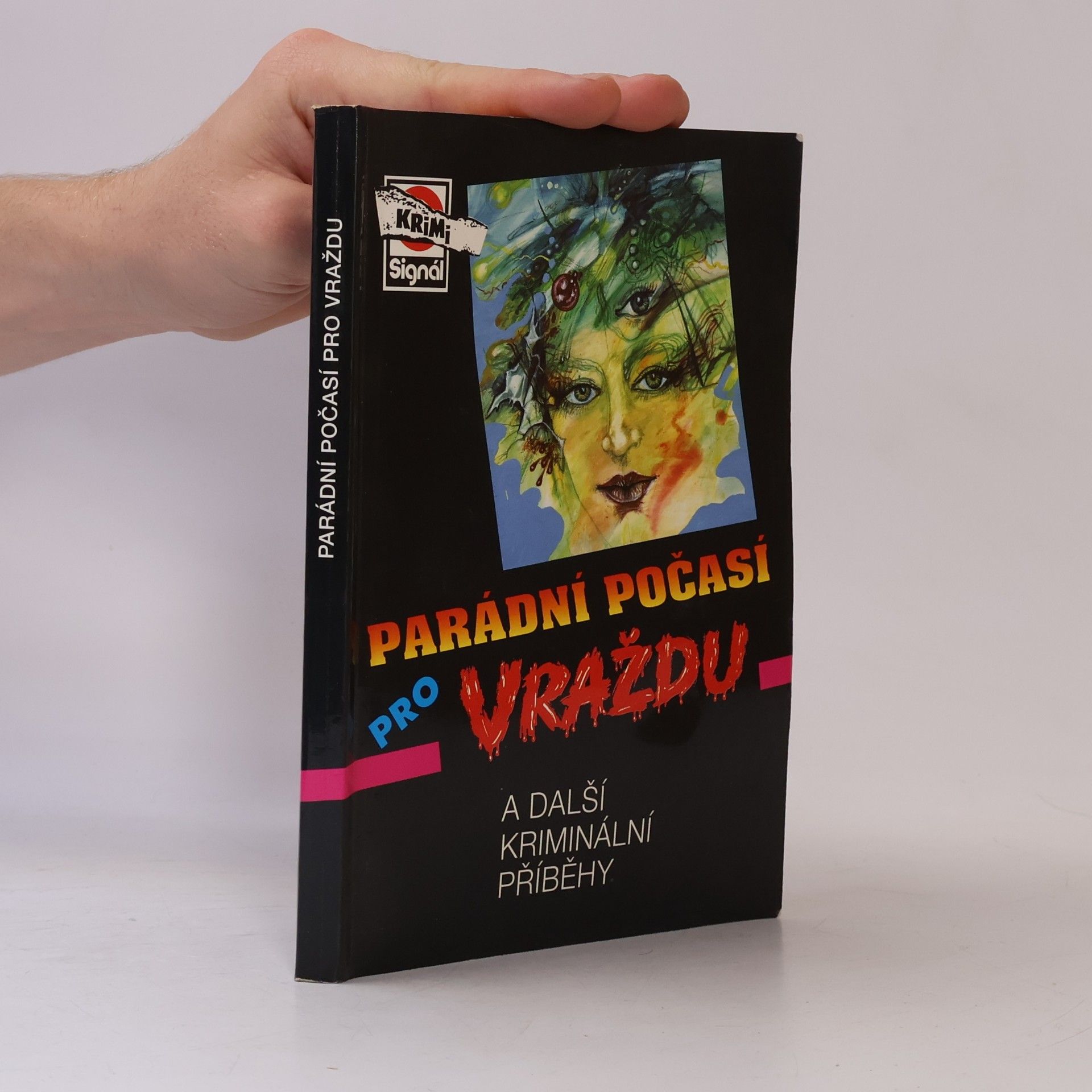 Margolius Jiří Parádní počasí pro vraždu (a další kriminální příběhy)