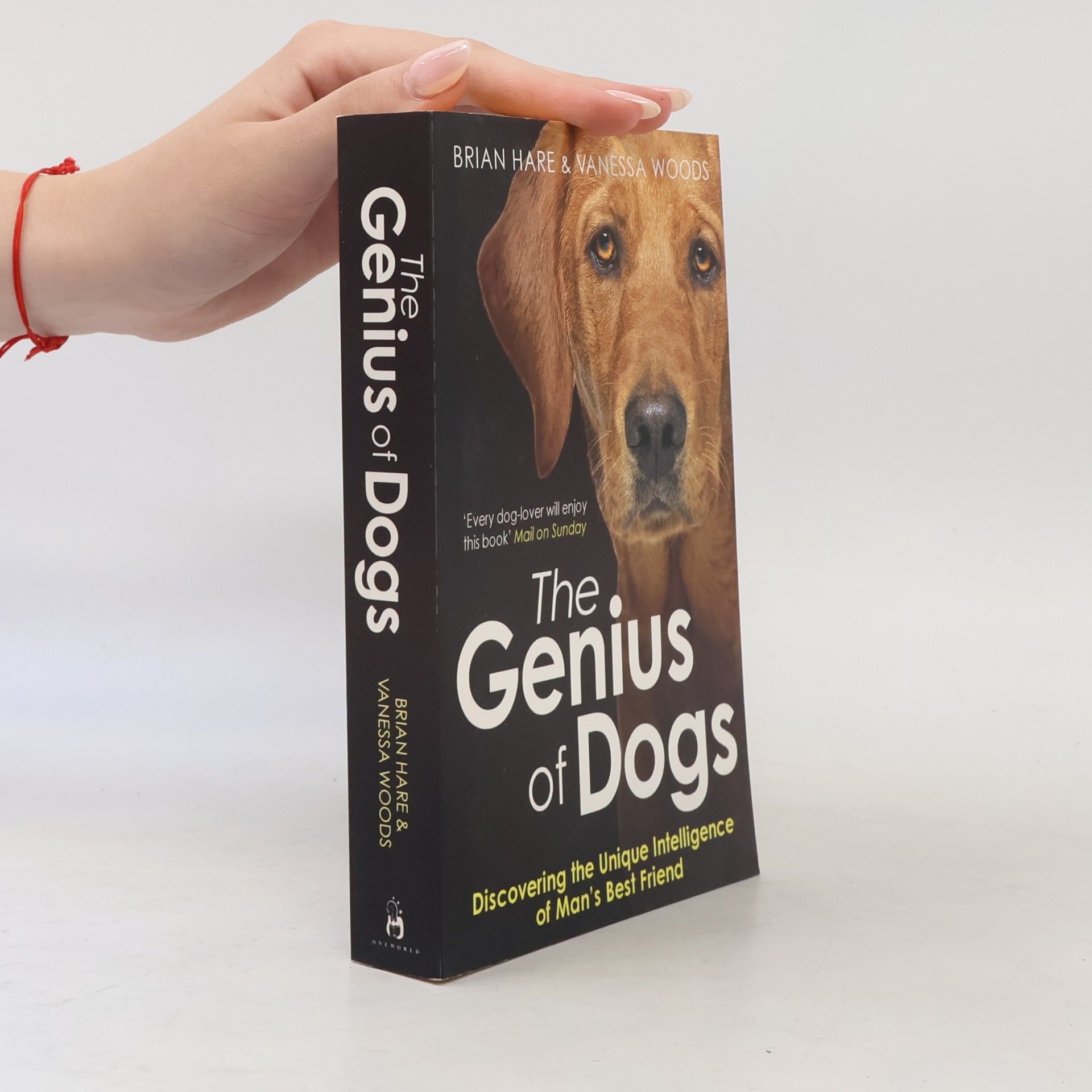 Vanessa Woods The genius of dogs : discovering the unique intelligence of man's best friend