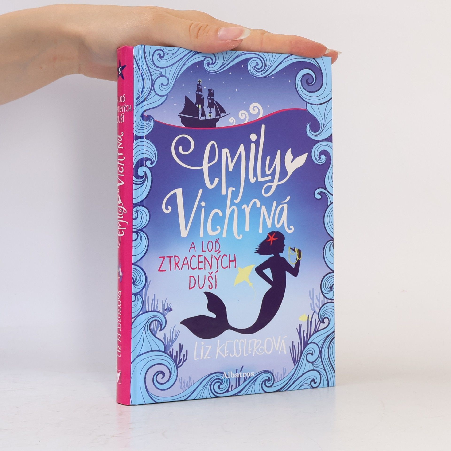 Liz Kessler Emily Vichrná a loď ztracených duší