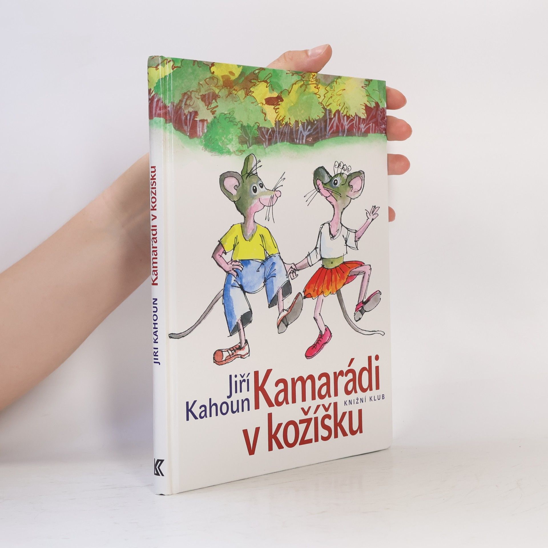 Jiří Kahoun Kamarádi v kožíšku
