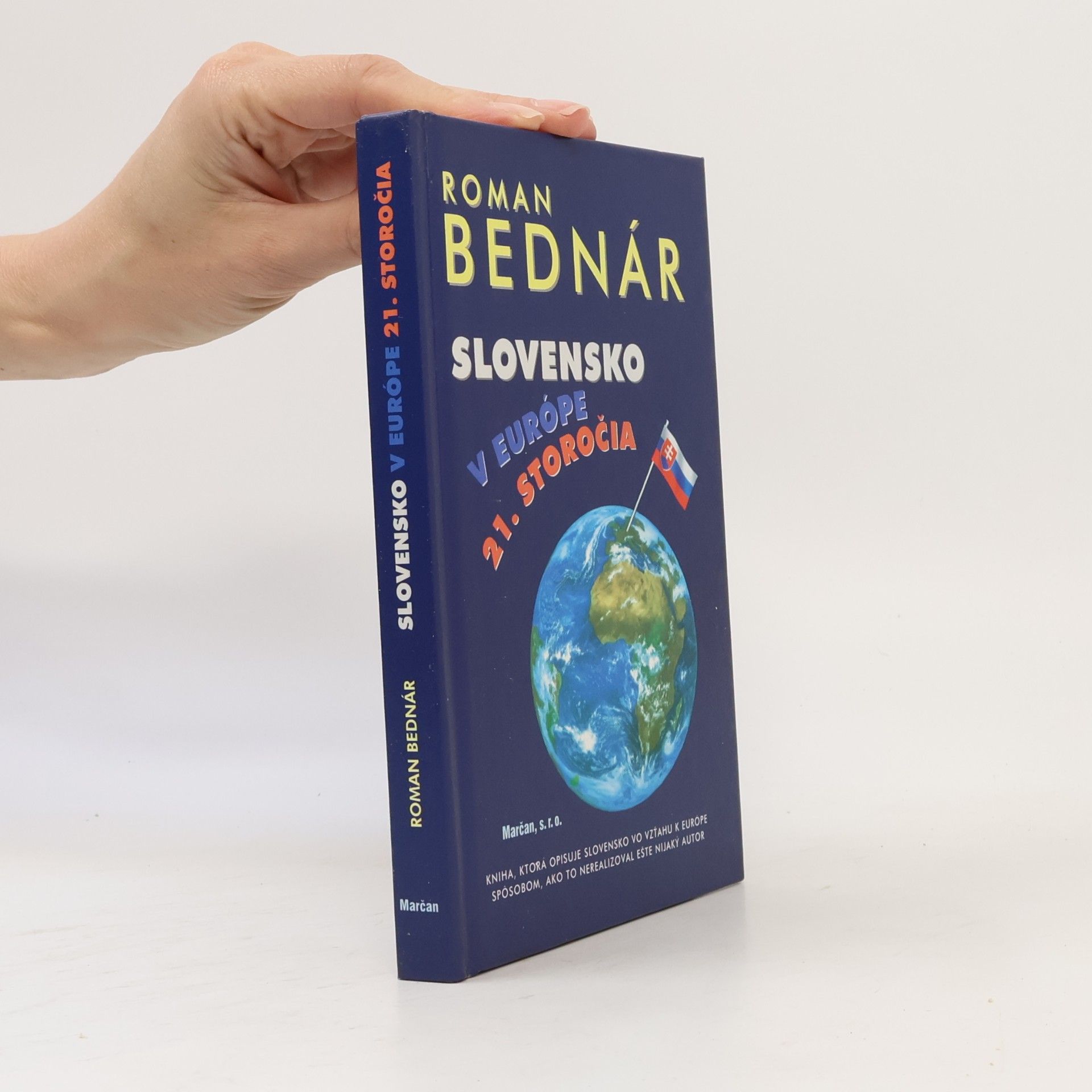 Roman Bednár Slovensko v Európe 21.storočia