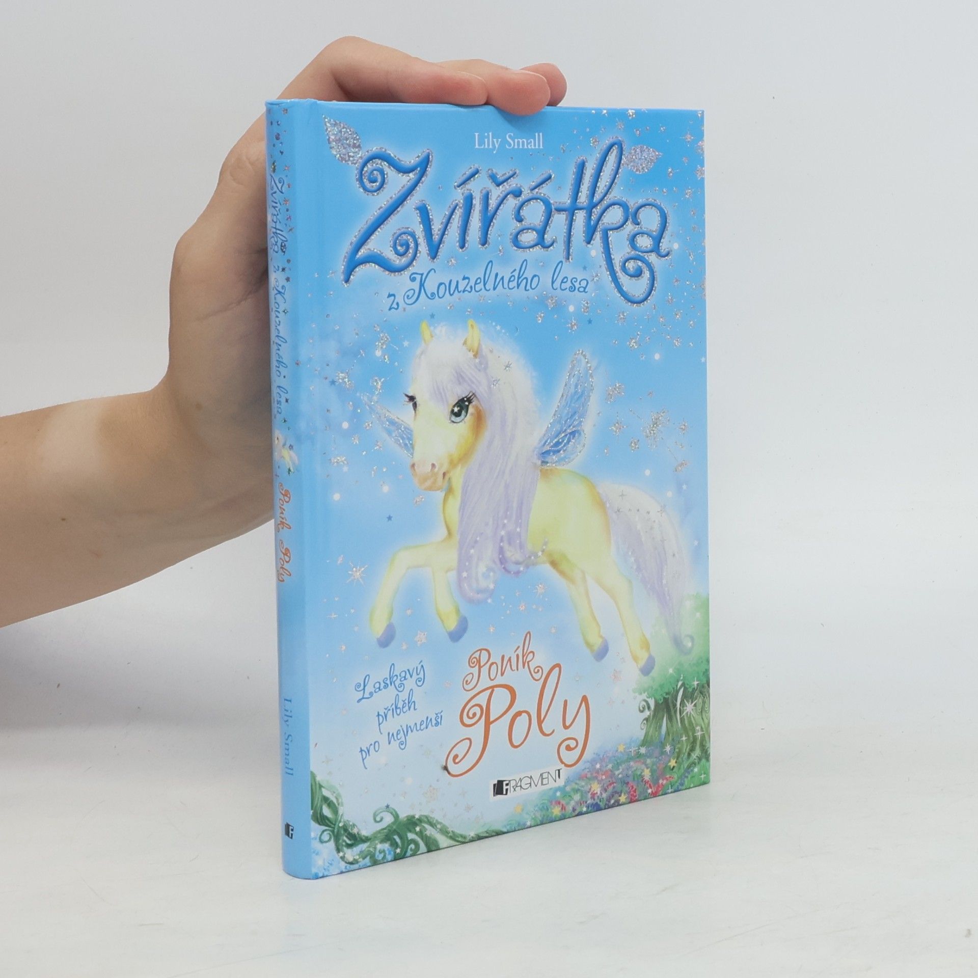 Lily Small Zvířátka z Kouzelného lesa. Poník Poly