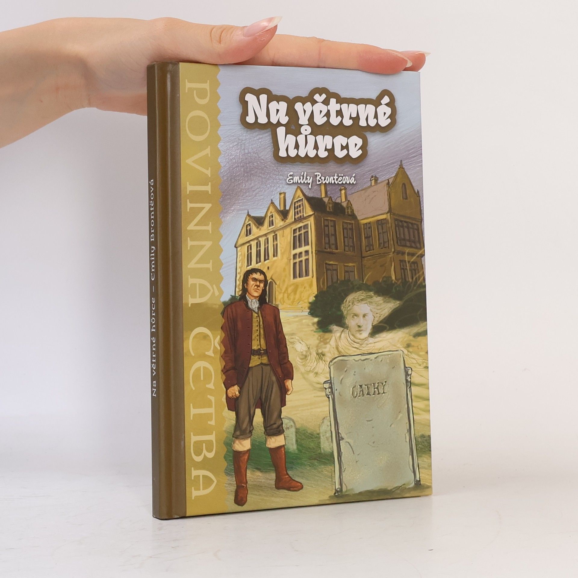 Emily Brontë Na větrné hůrce