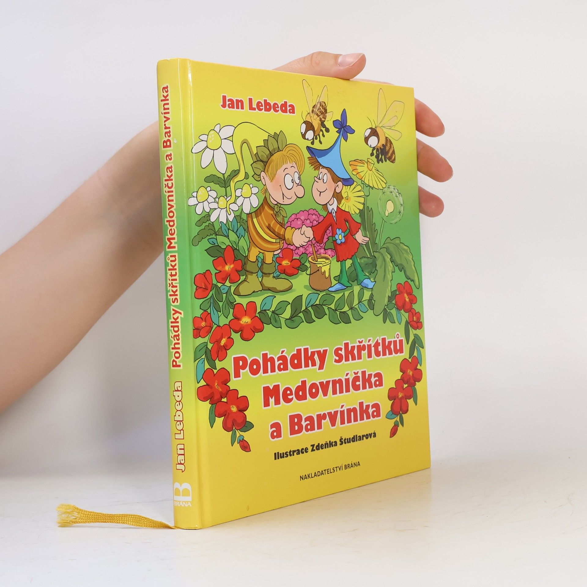 Jan Lebeda Pohádky skřítků Medovníčka a Barvínka